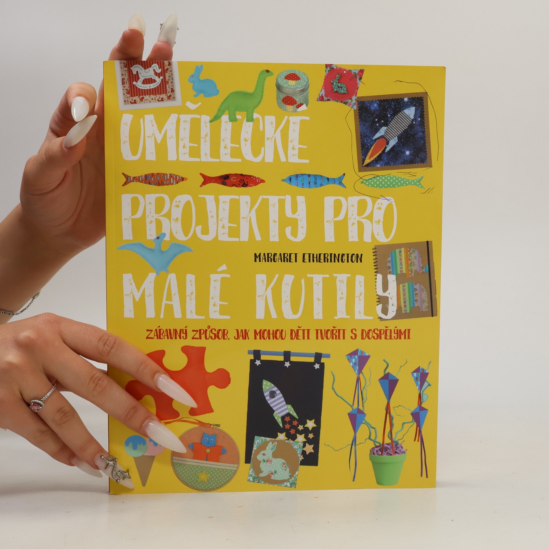 Margaret Etherington Umělecké projekty pro malé kutily