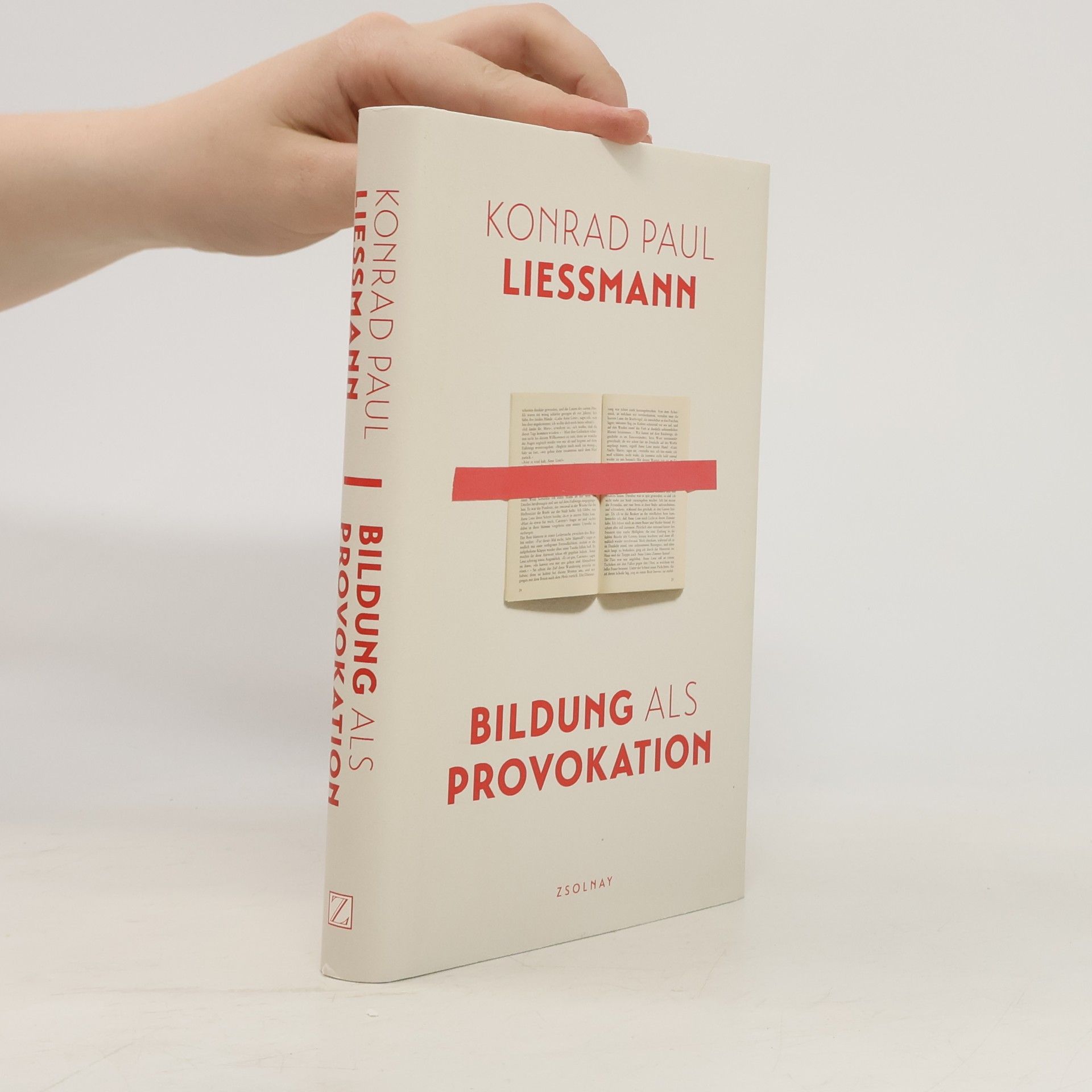 Konrad Paul Liessmann Bildung als Provokation