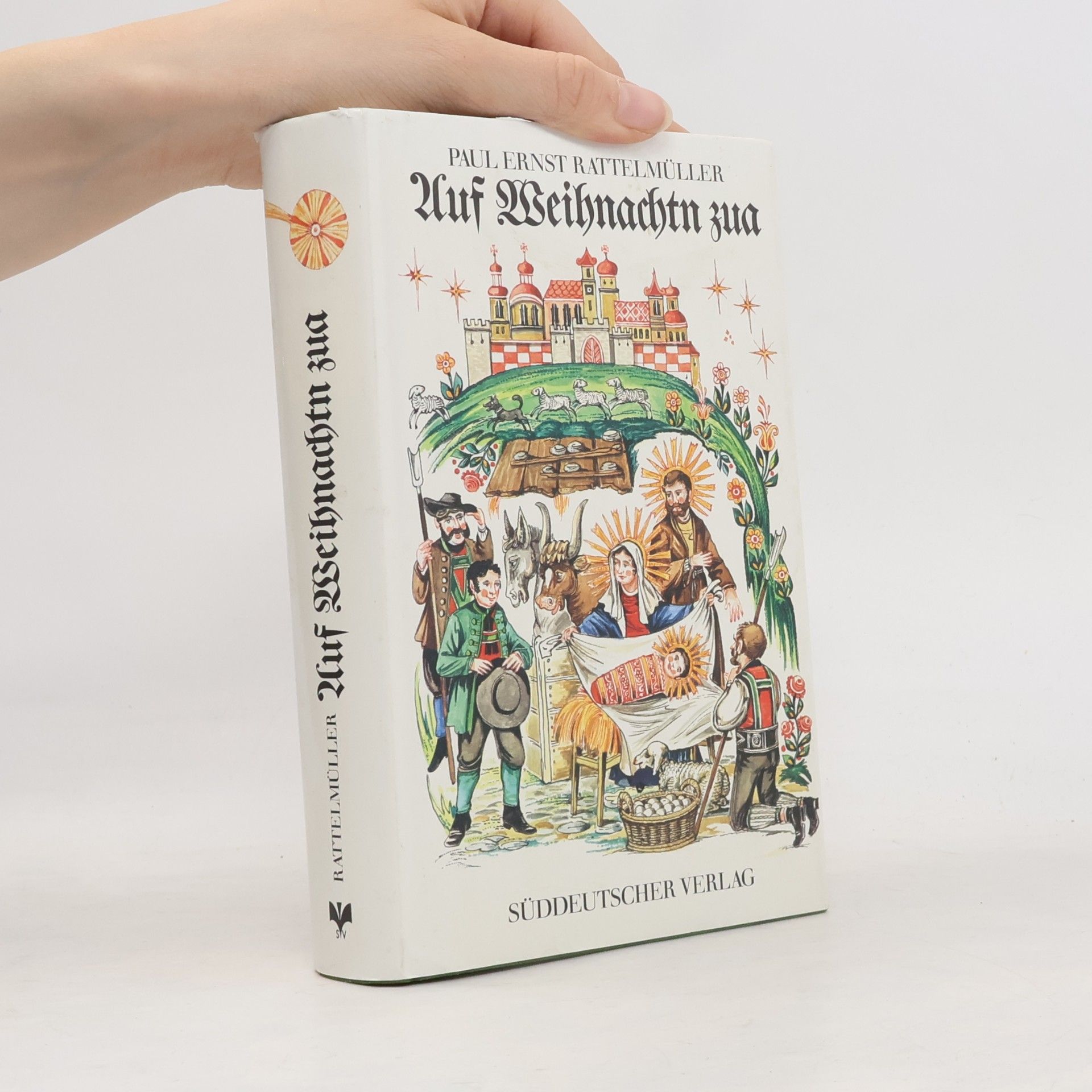 Paul Ernst Rattelmüller Auf Weihnachtn zua
