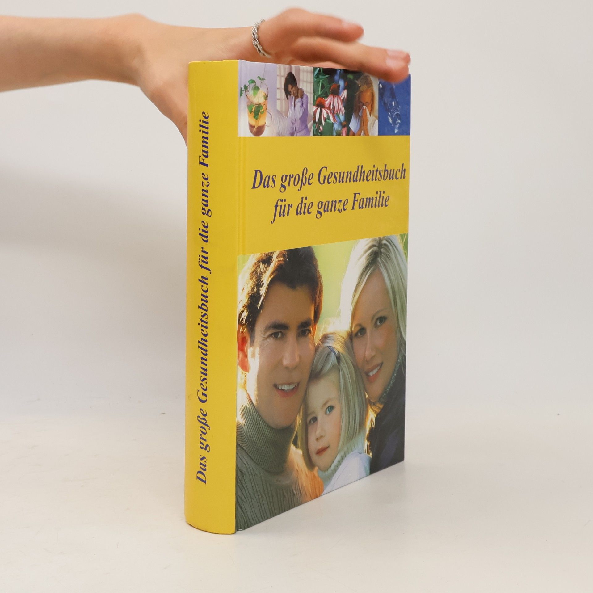 Das große Gesundheitsbuch für die ganze Familie