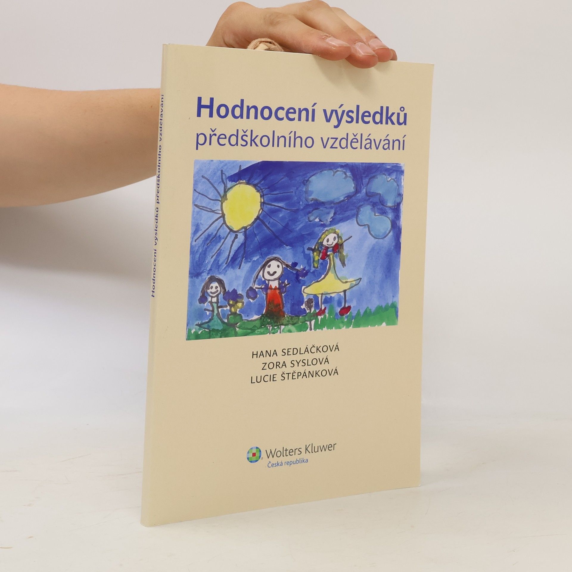 Zora Syslová Hodnocení výsledků předškolního vzdělávání