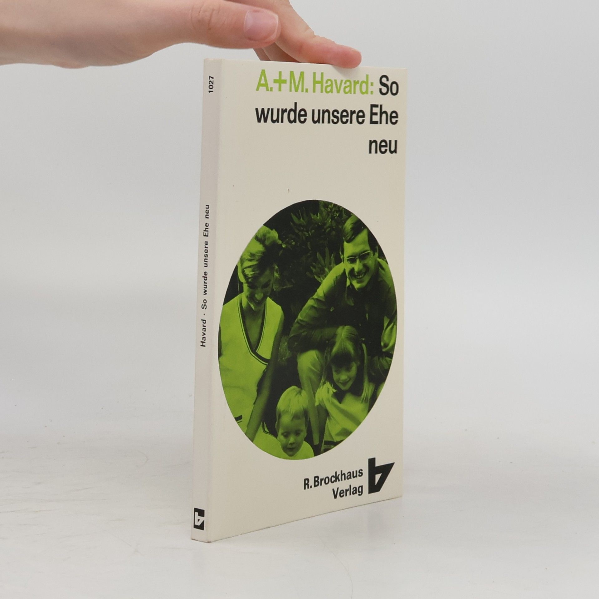 Margaret Havard So wurde unsere Ehe neu