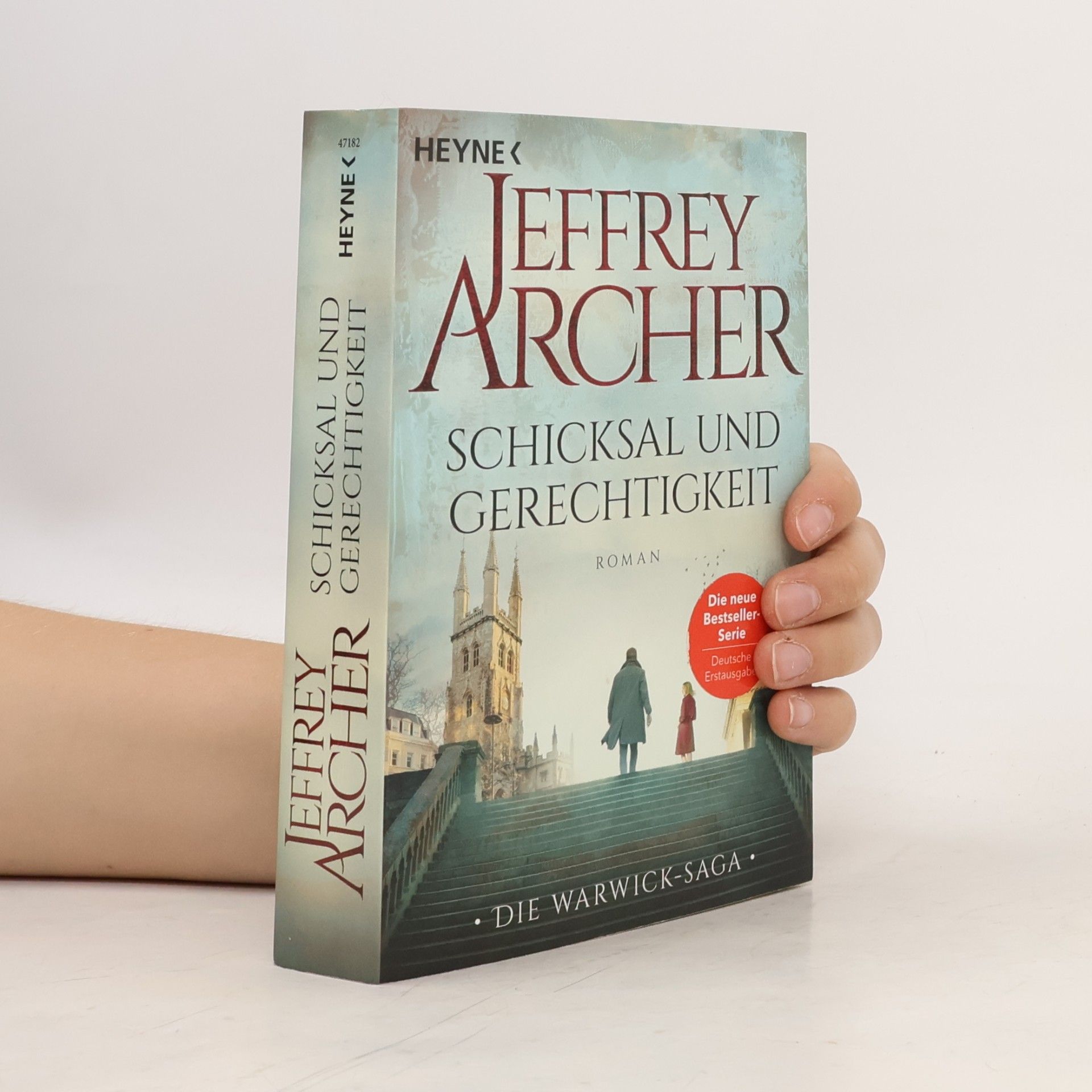 Jeffrey Archer Schicksal und Gerechtigkeit