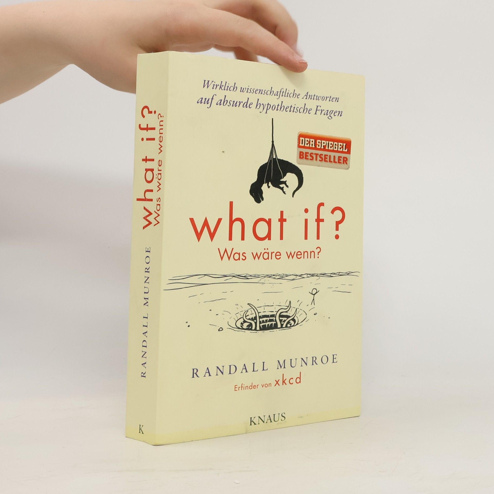Randall Munroe What if? = Was wäre wenn?