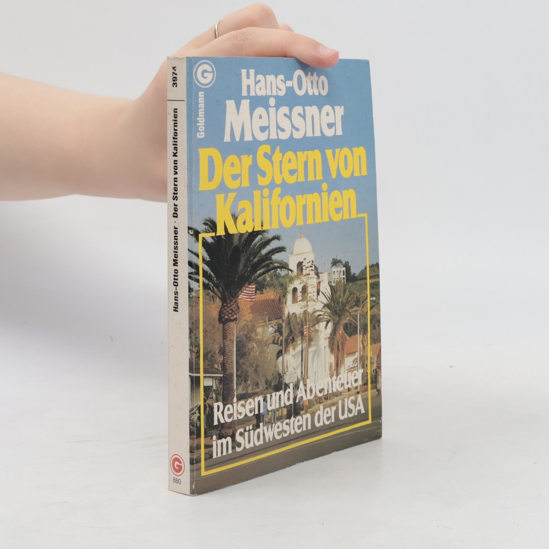 Hans-Otto Meissner Der Stern von Kalifornien
