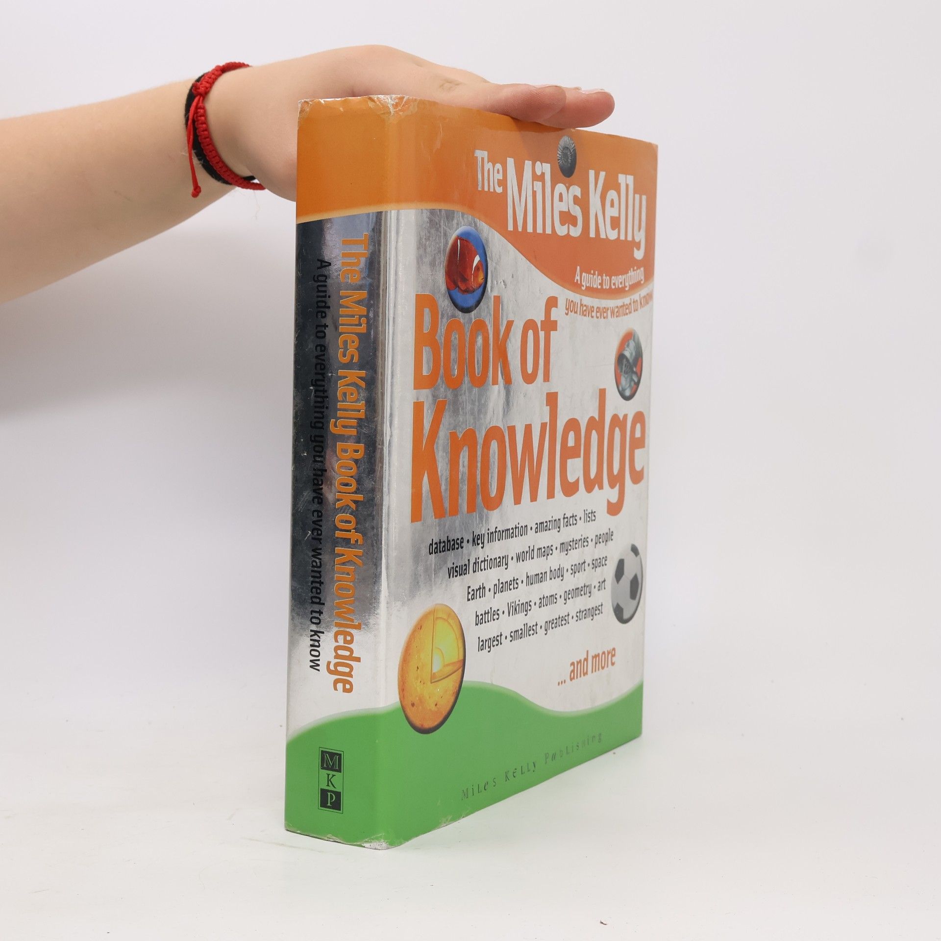 Various The Miles Kelly Book of Knowledge