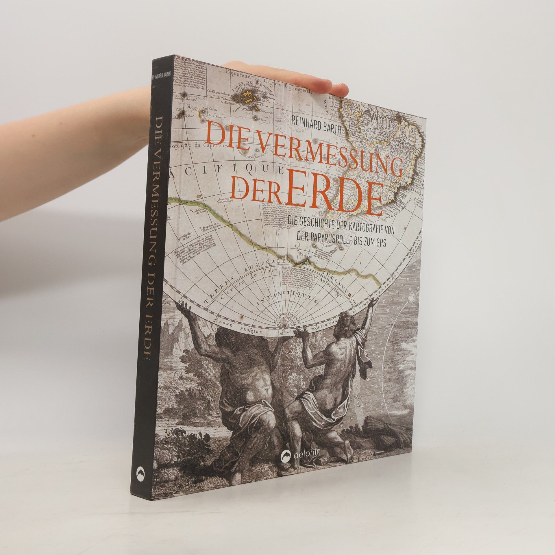 Reinhard Barth Die Vermessung der Erde