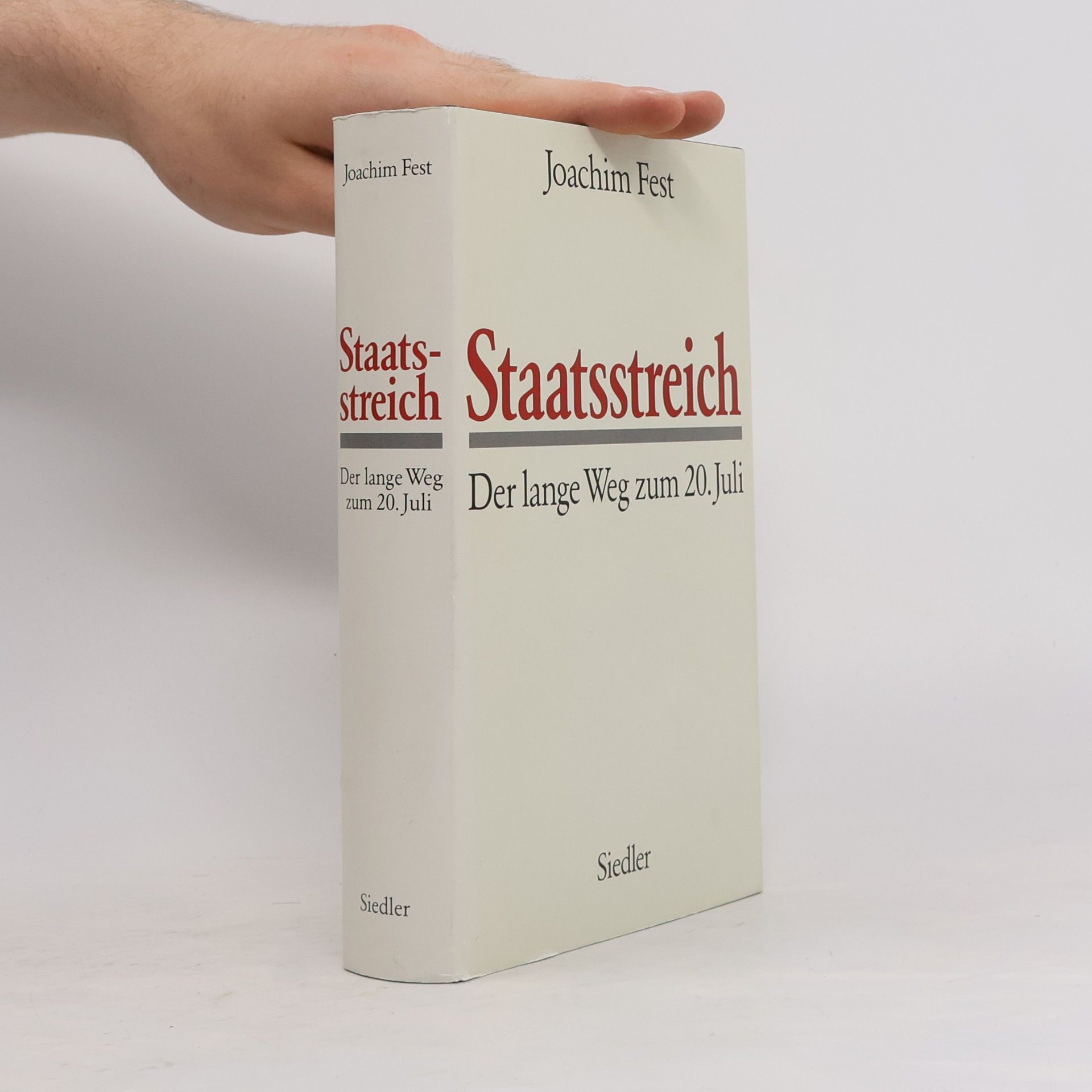 Joachim Fest Staatsstreich