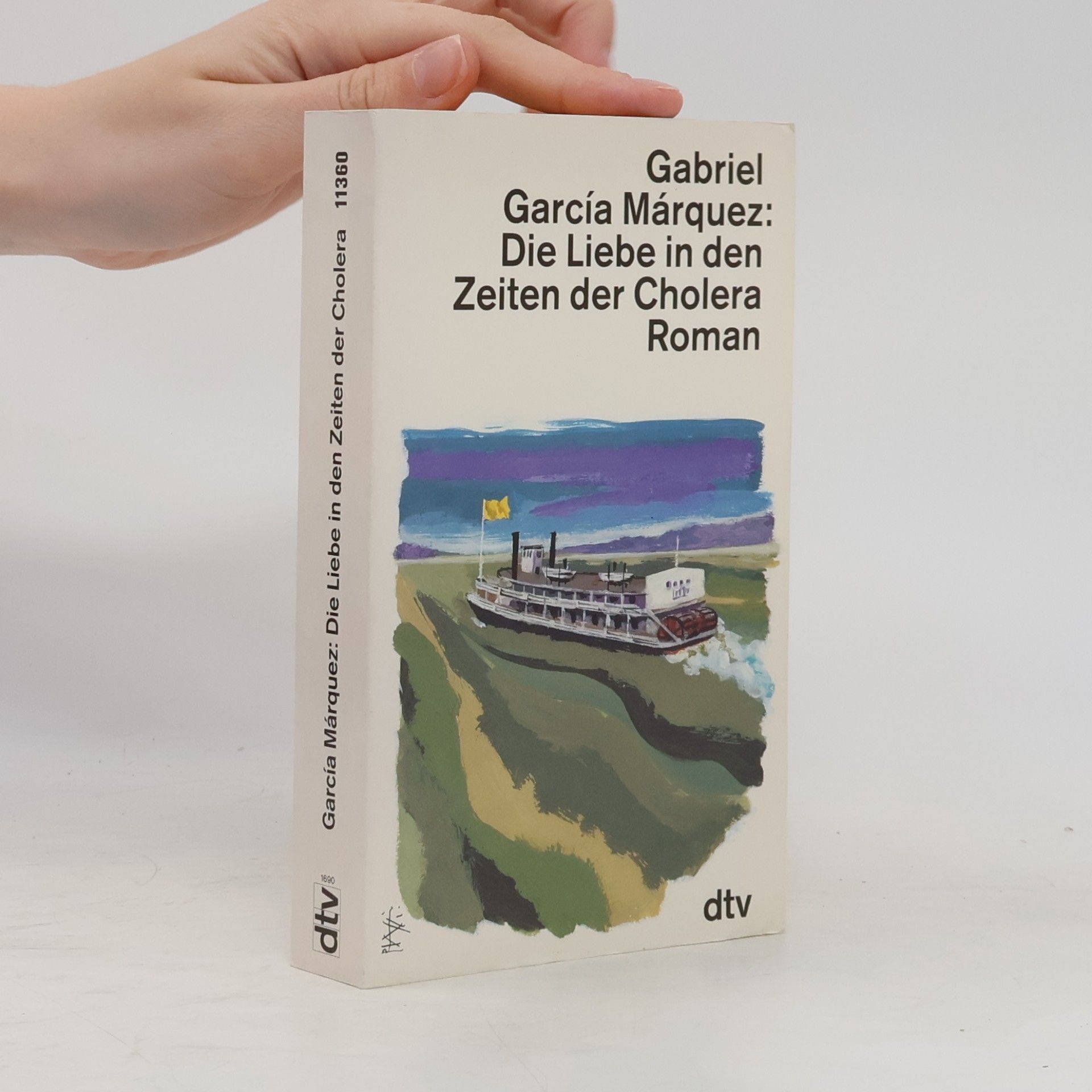 Gabriel García Márquez Die Liebe in den Zeiten der Cholera