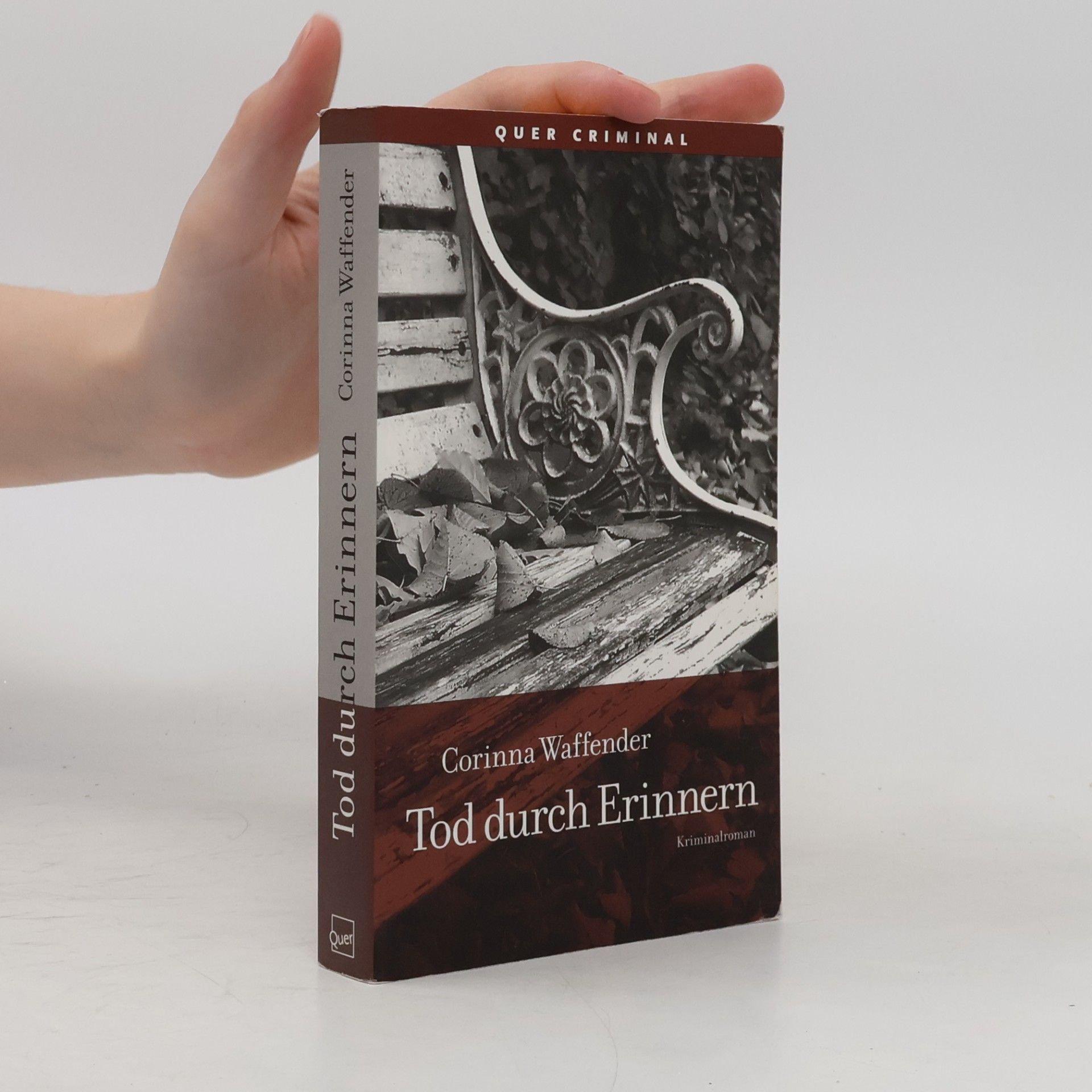Corinna Waffender Tod durch Erinnern