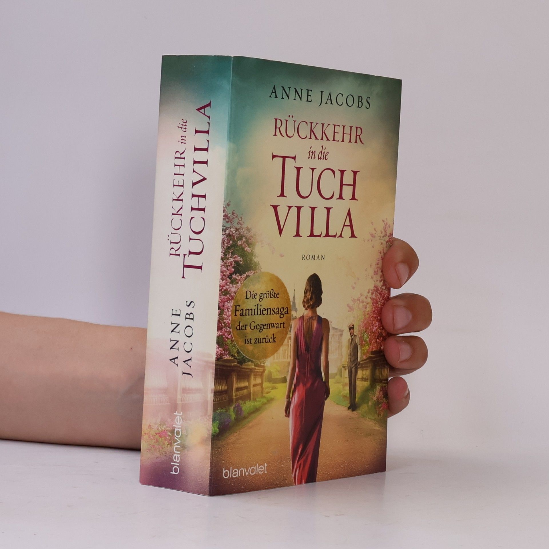Anne Jacobs Rückkehr in die Tuchvilla