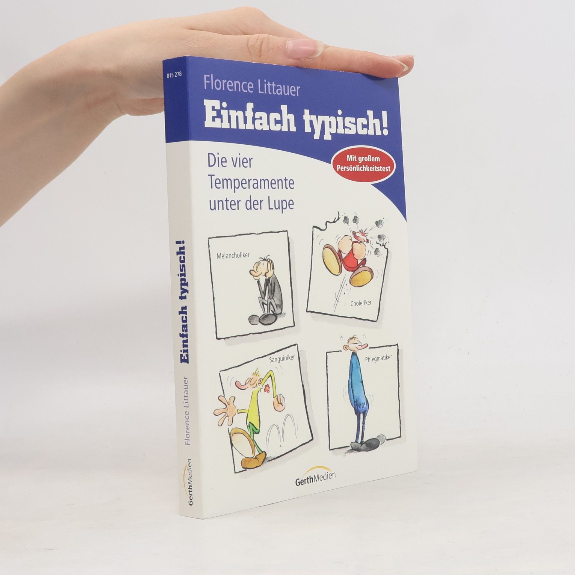 Florence Littauer Einfach typisch!