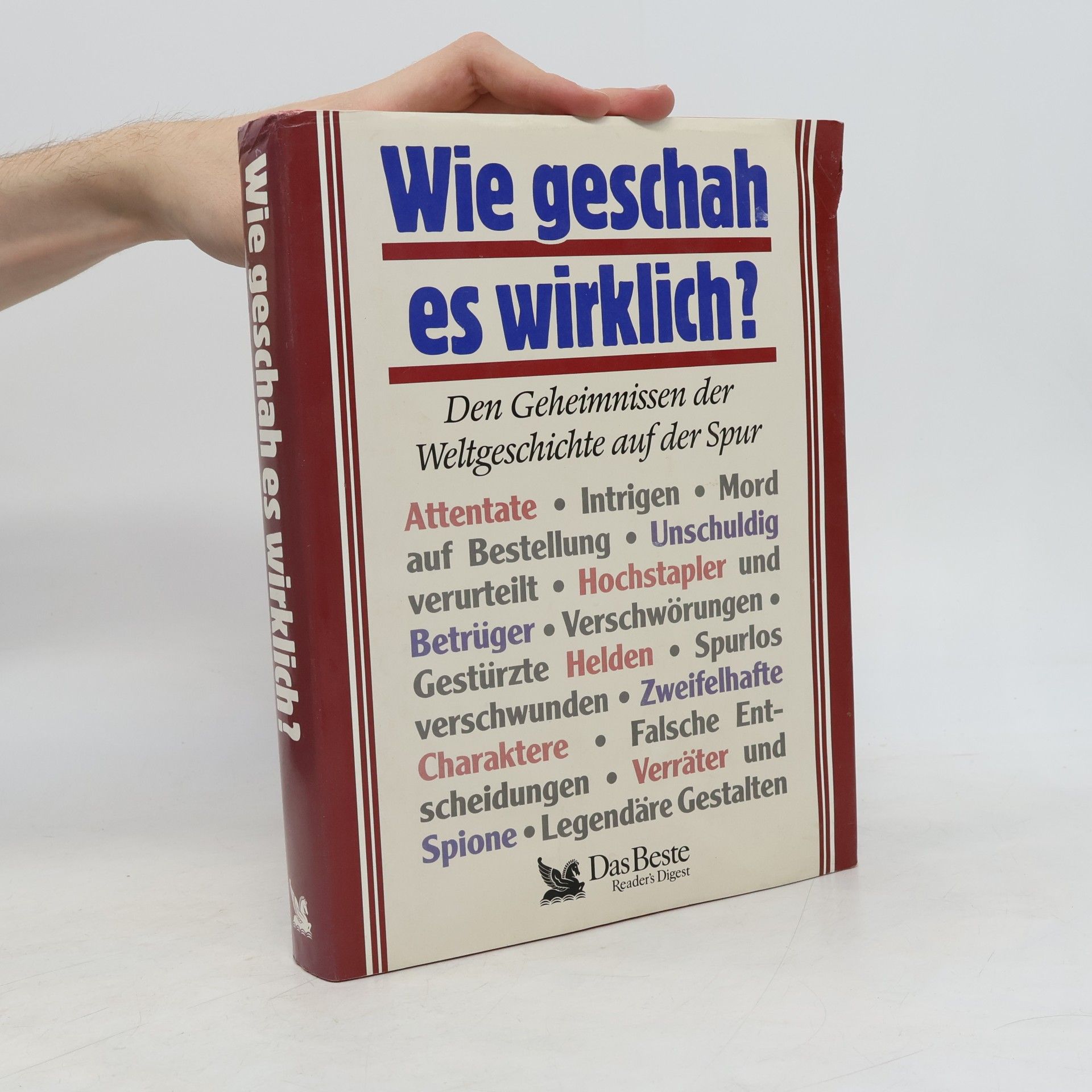 Autorenkollektiv Wie geschah es wirklich?