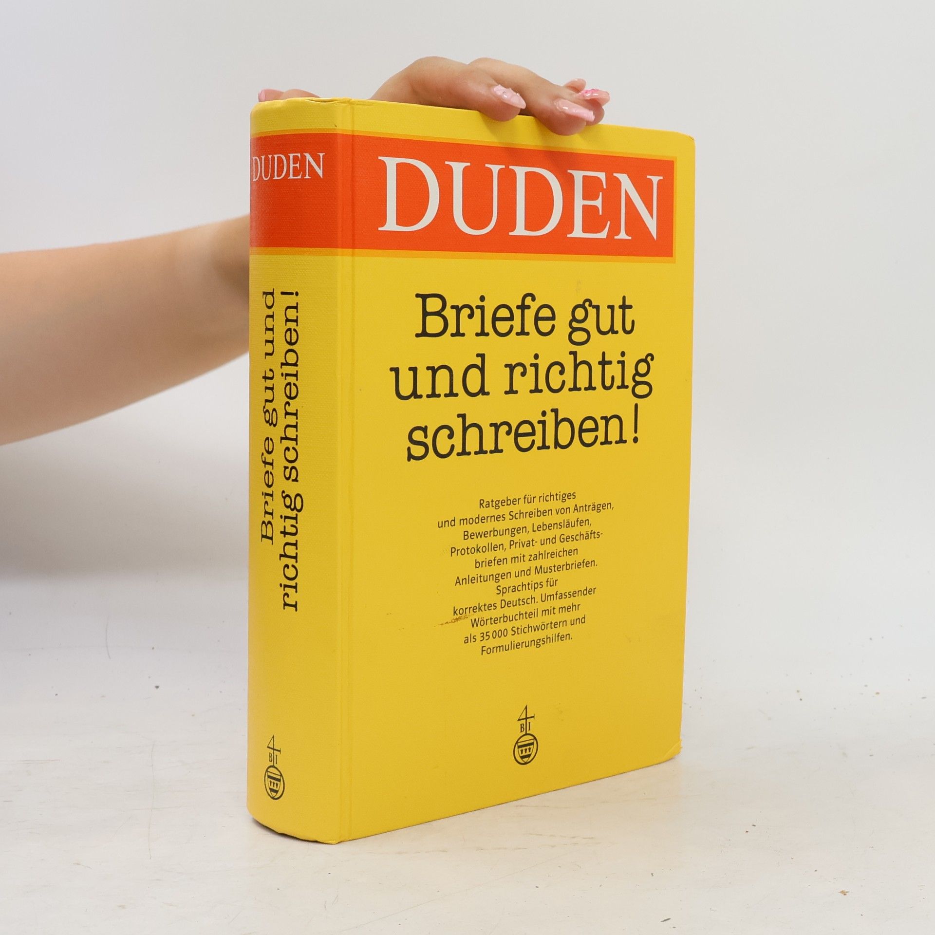 Wolfgang Eckey Duden : Briefe gut und richtig schreiben! : Ratgeber für richtiges und modernes Schreiben