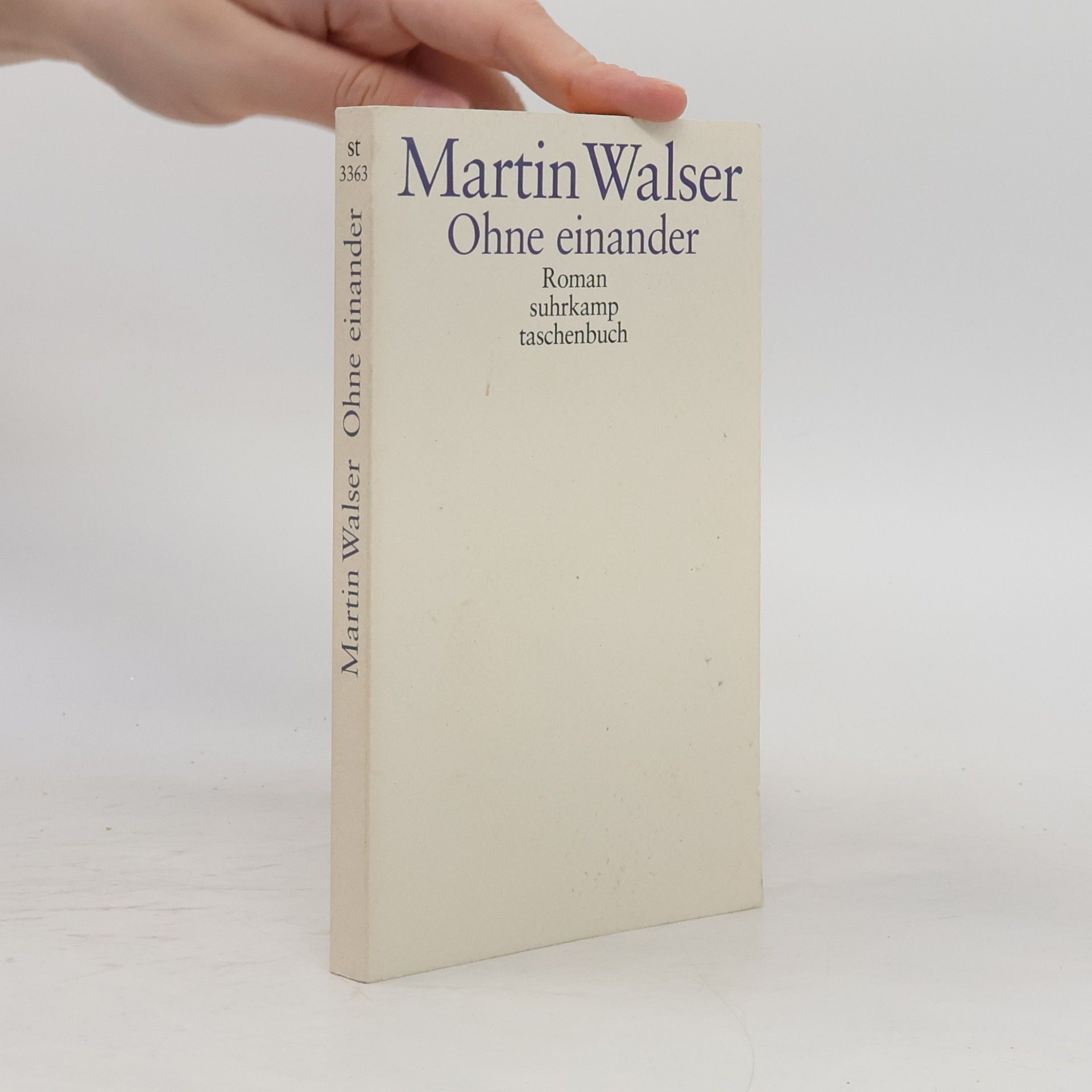 Martin Walser Ohne einander