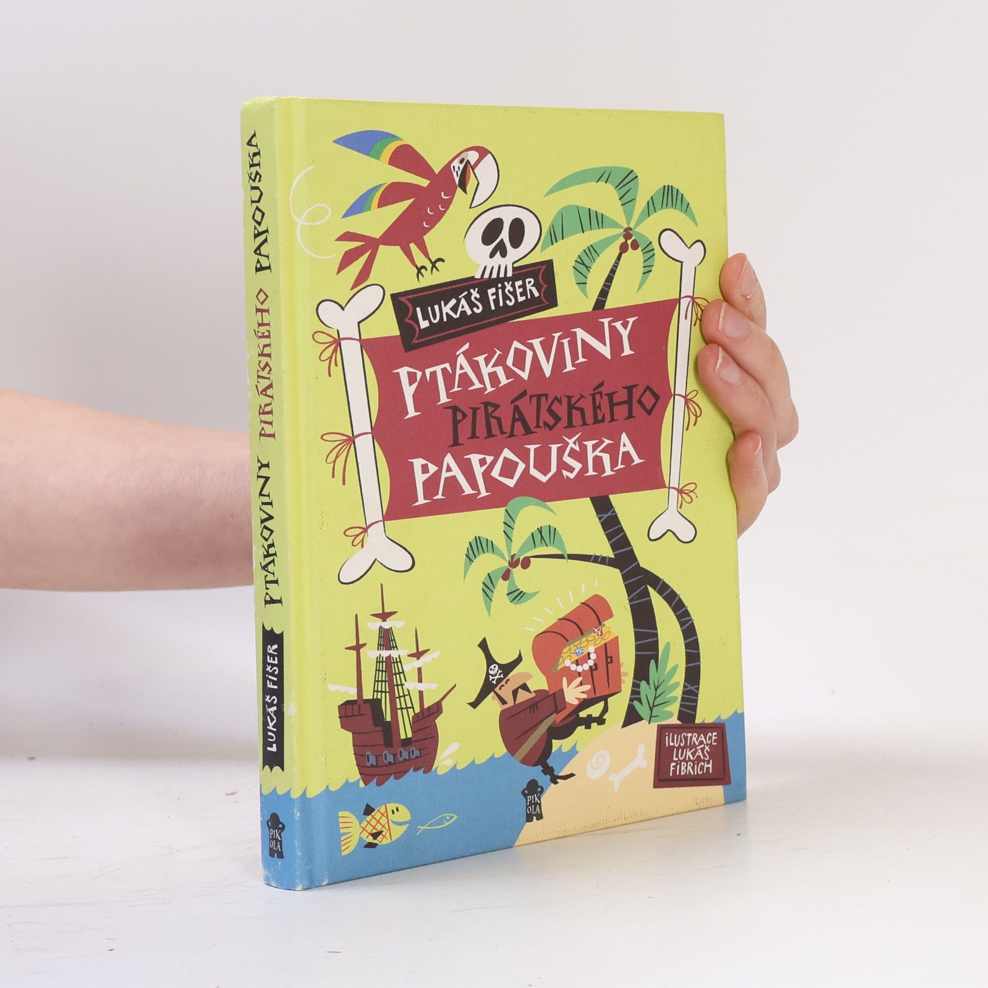 Lukáš Fišer Ptákoviny pirátského papouška