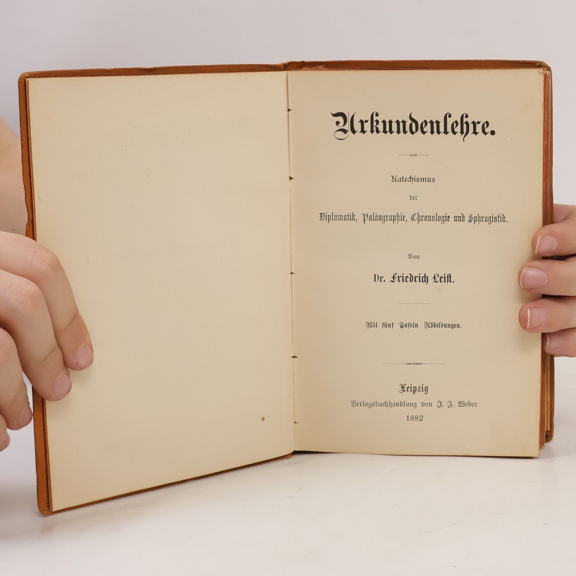 Friedrich Leist Urkundenlehre