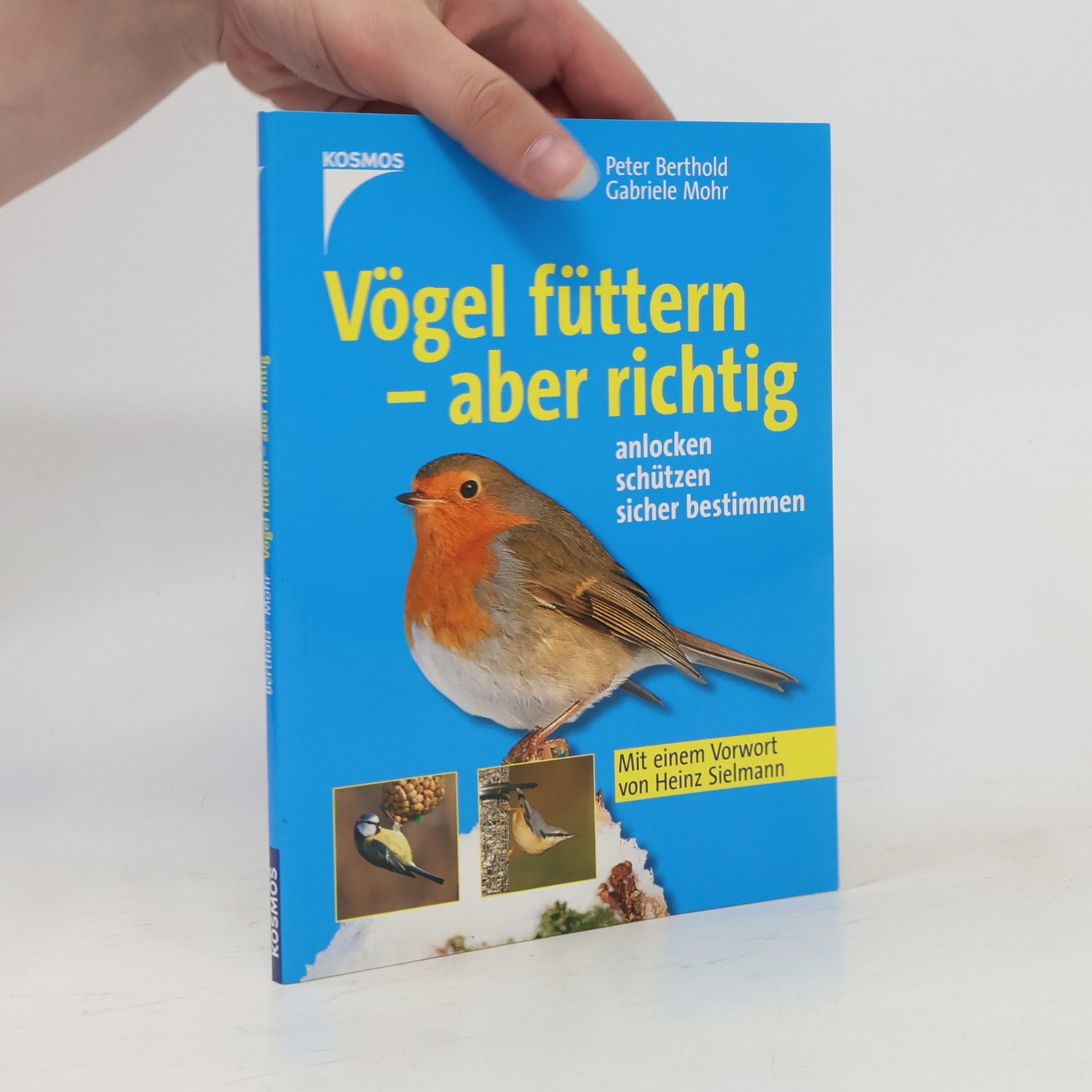 Peter Berthold Vögel füttern - aber richtig
