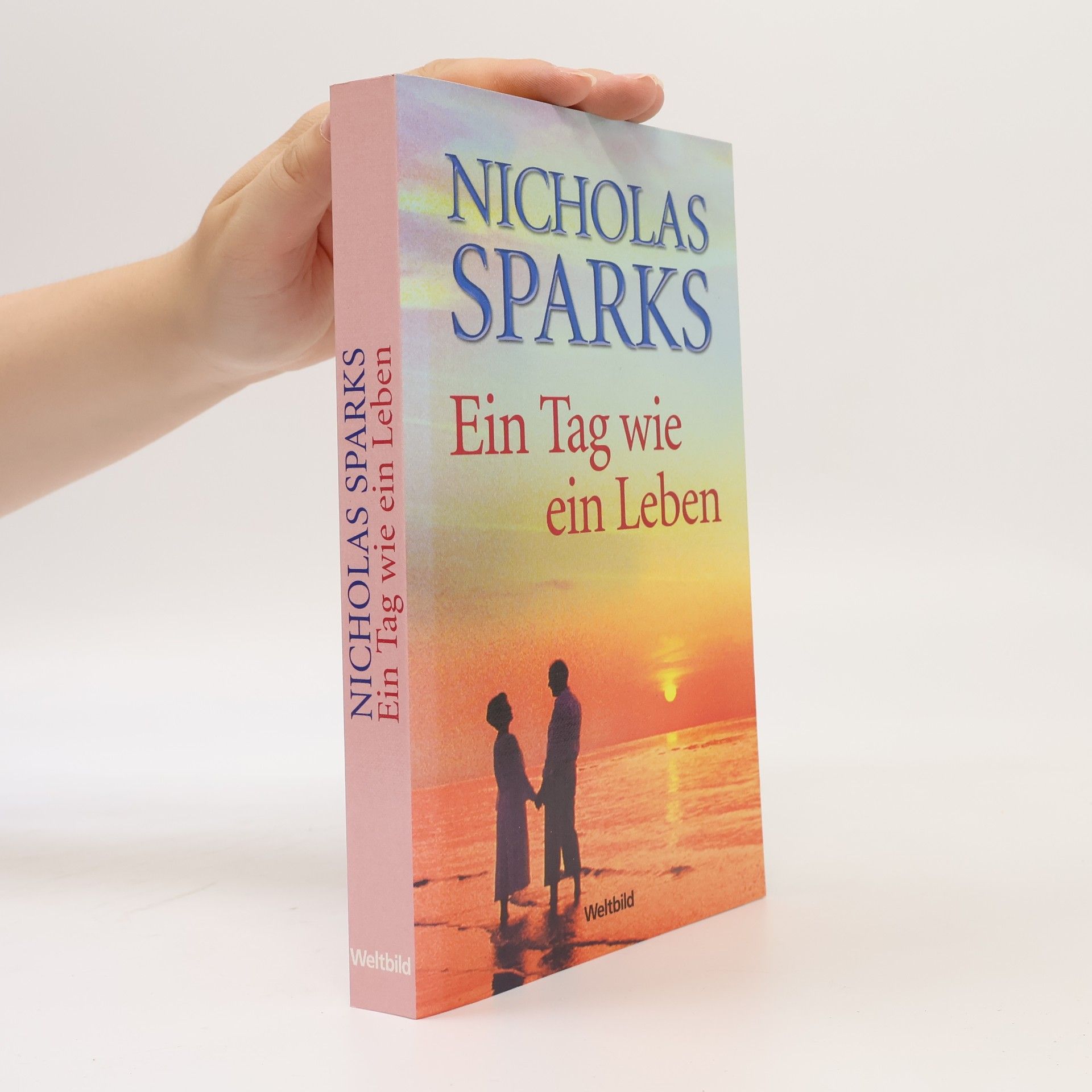Nicholas Sparks Ein Tag wie ein Leben