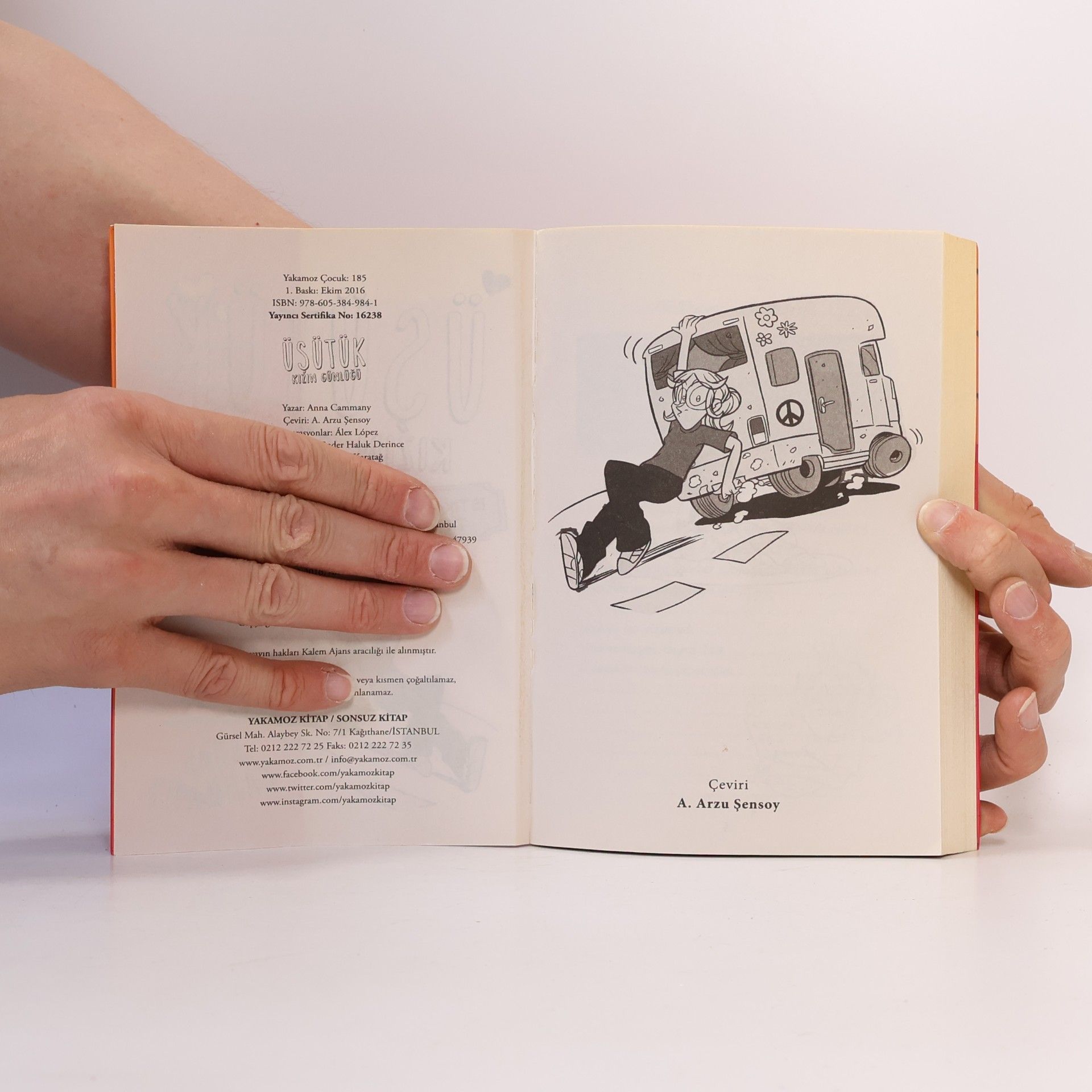 A. Arzu Şensoy Üşütük Kızın Günlüğü - 3: İstikamet Tatil - Kokulu Kitap