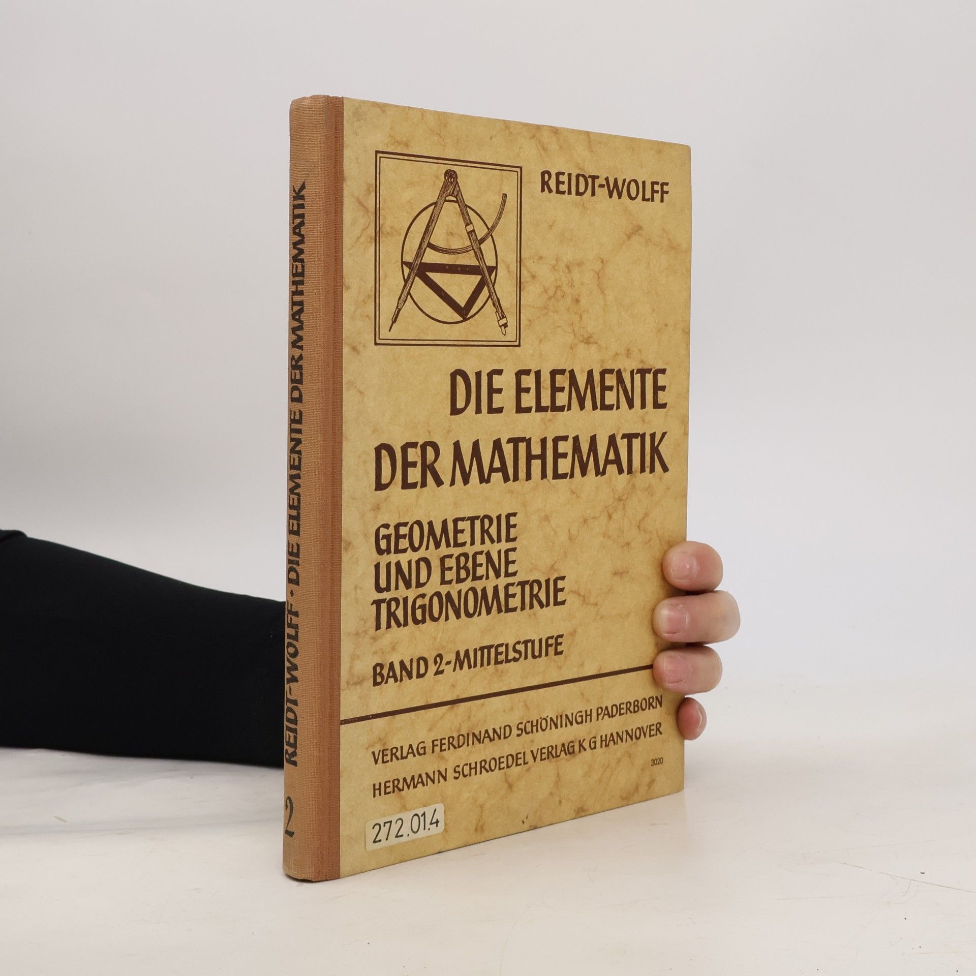 Die Elemente der Mathematik. Band 2