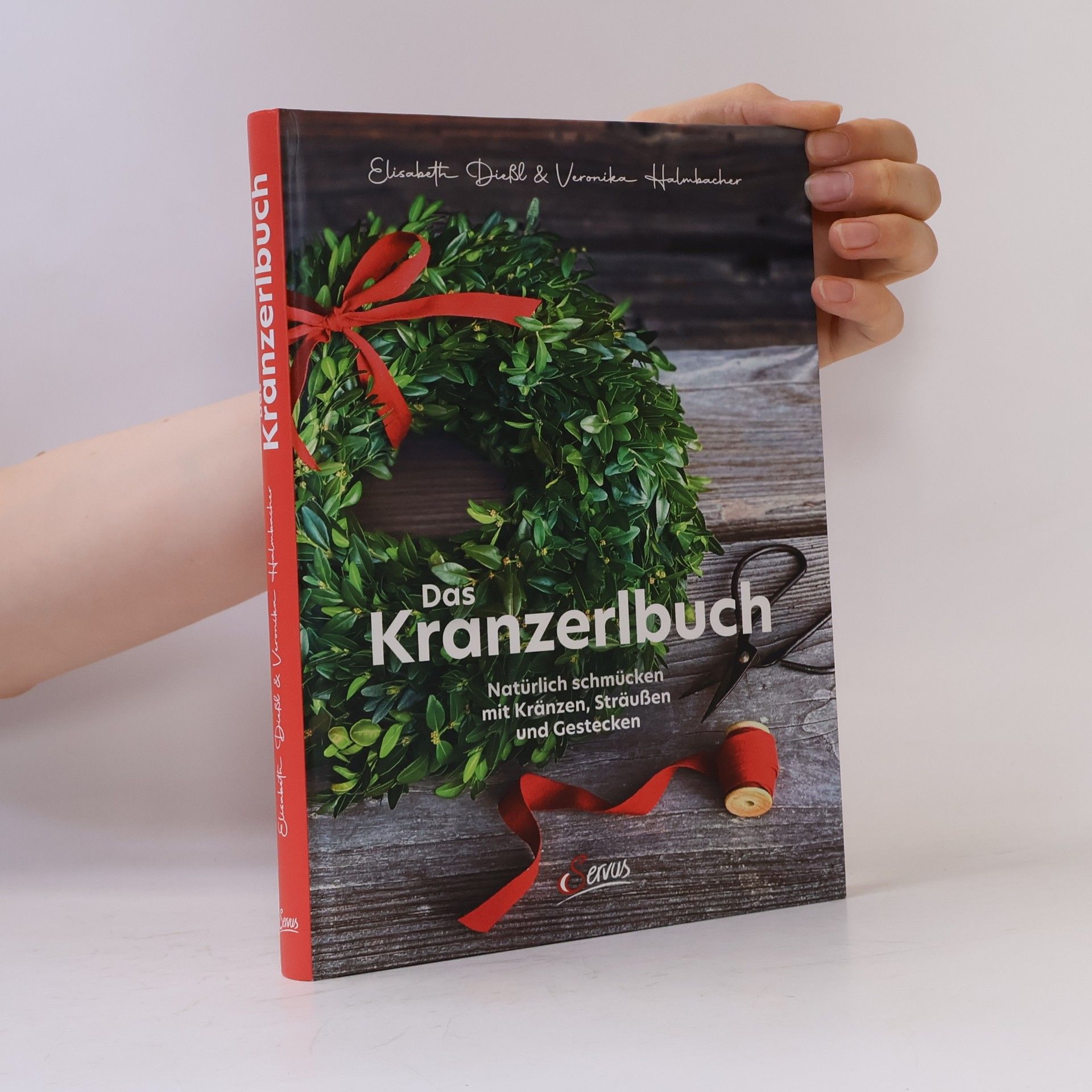 Elisabeth Dießl Das Kranzerlbuch