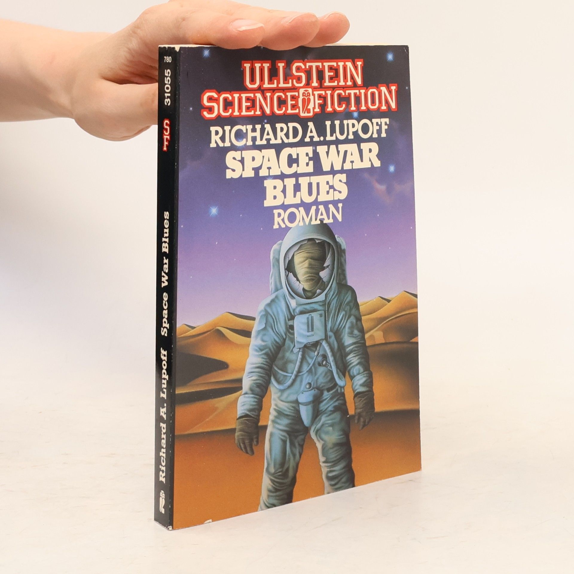 Richard A. Lupoff Space War Blues. Roman.