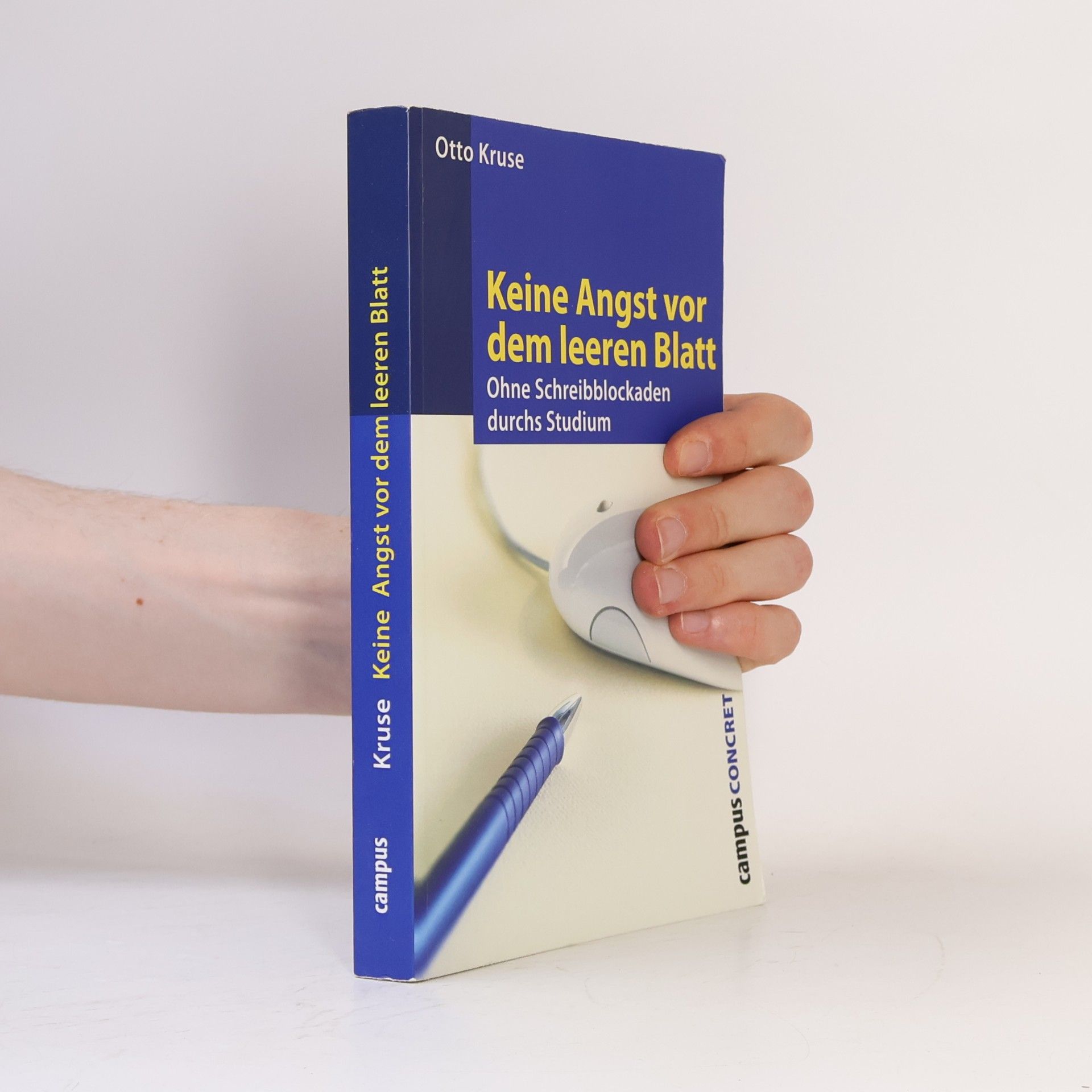 Otto Kruse Keine Angst vor dem leeren Blatt