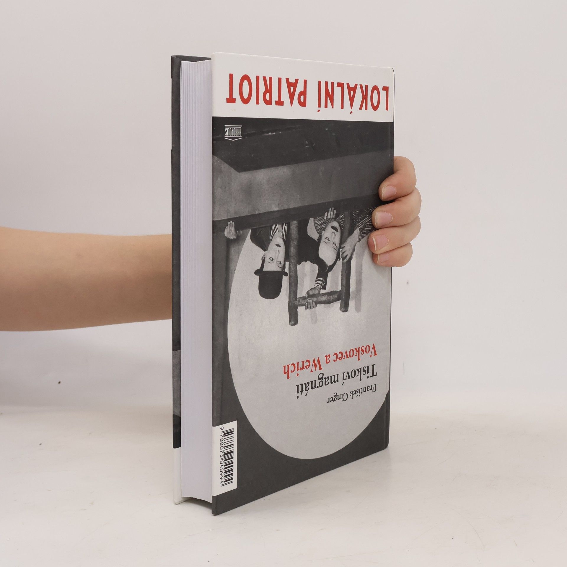 František Cinger Tiskoví magnáti Voskovec a Werich. Vest pocket revue. Lokální patriot. (2 díla v jednom svazku)