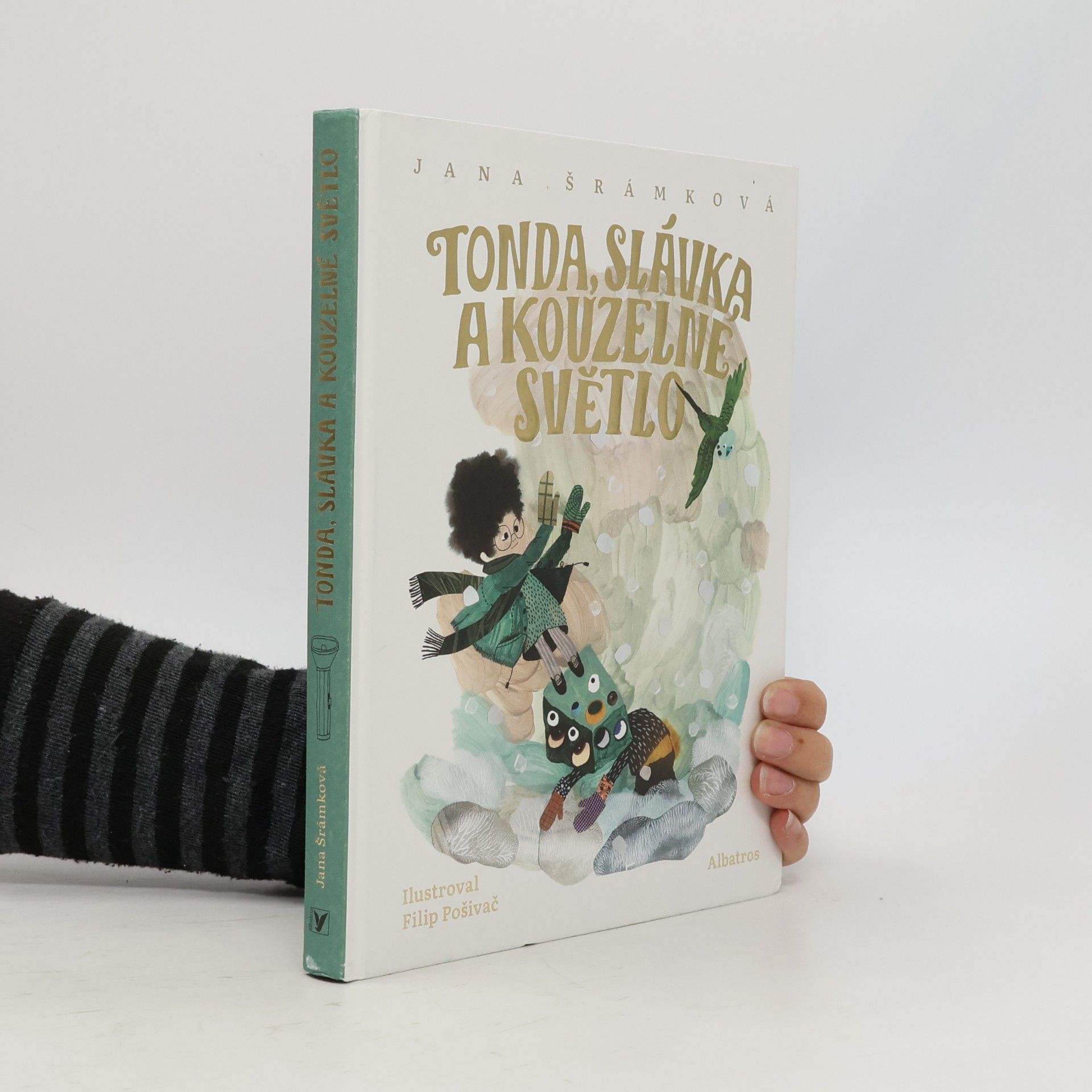 Jana Šrámková Tonda, Slávka a kouzelné světlo