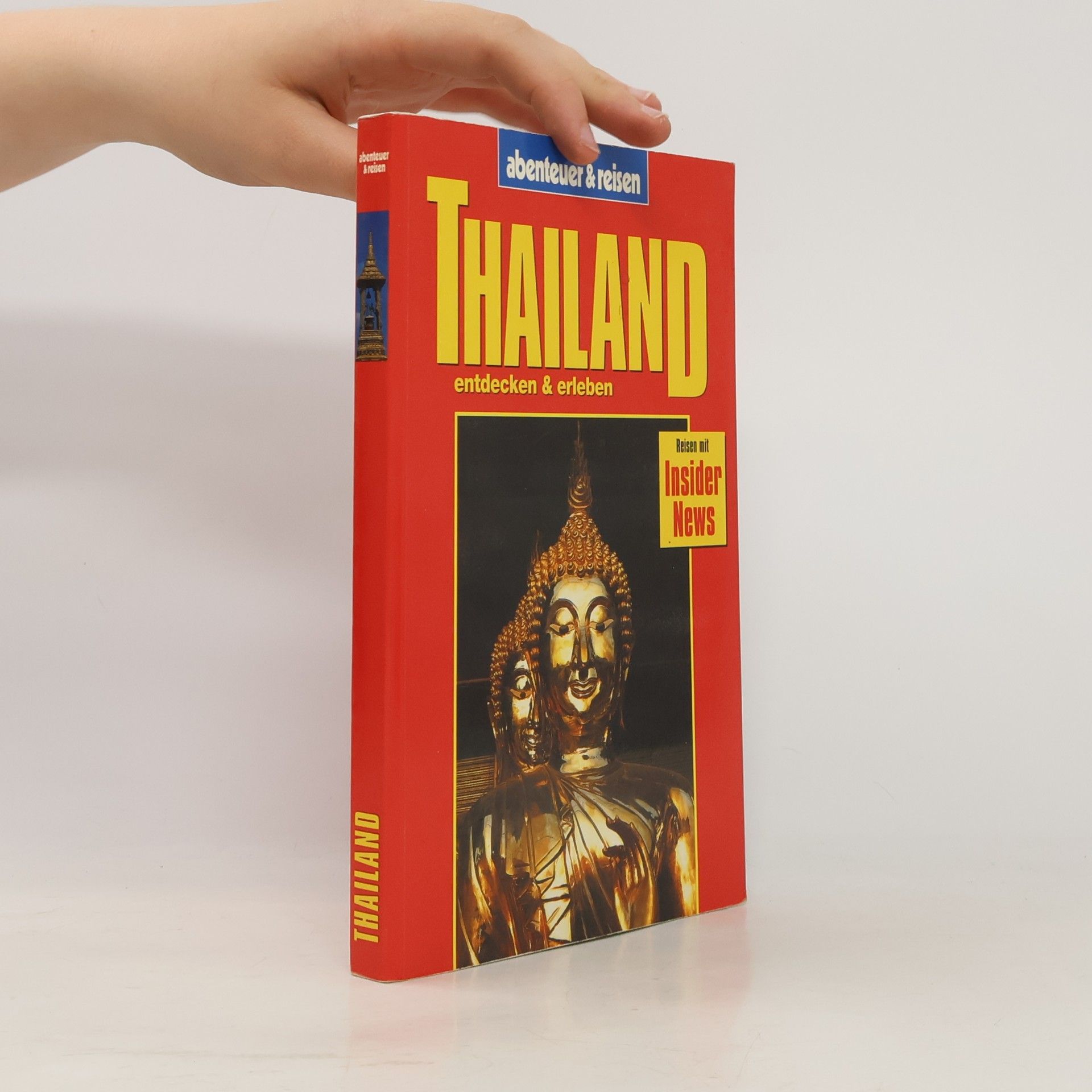 Thailand entdecken & erleben