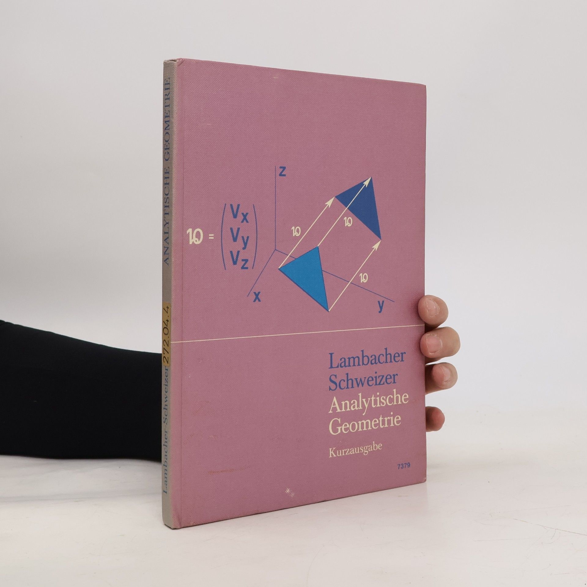 AA.VV. Lambacher Schweizer: Analytische Geometrie.