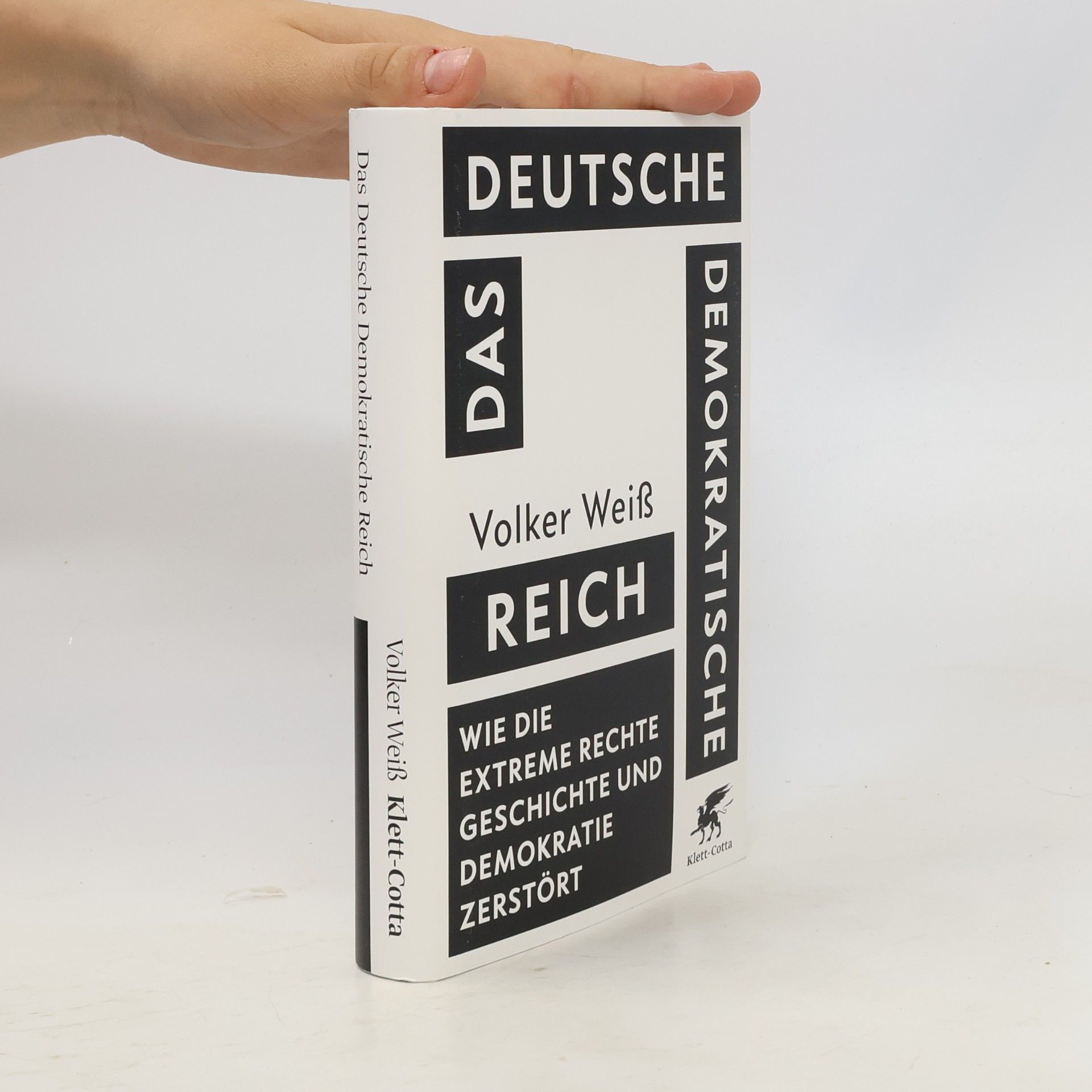Volker Weiss Das Deutsche Demokratische Reich