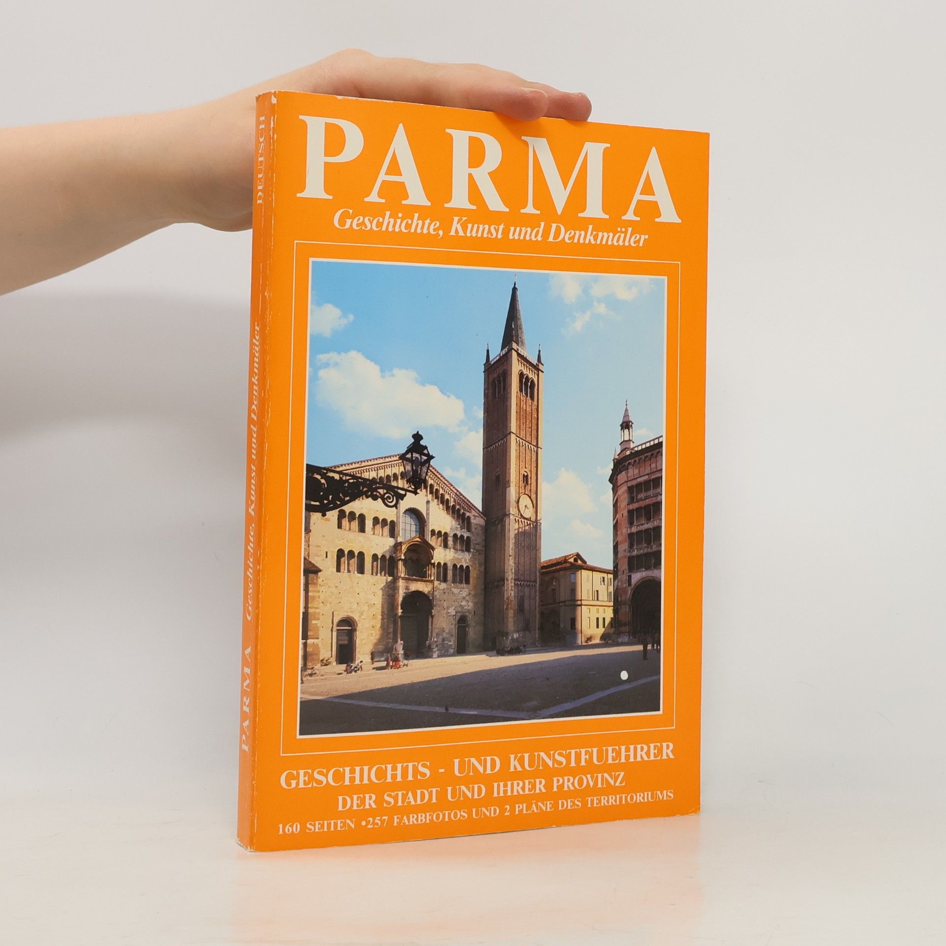Parma: Geschichte, Kunst und Denkmäler