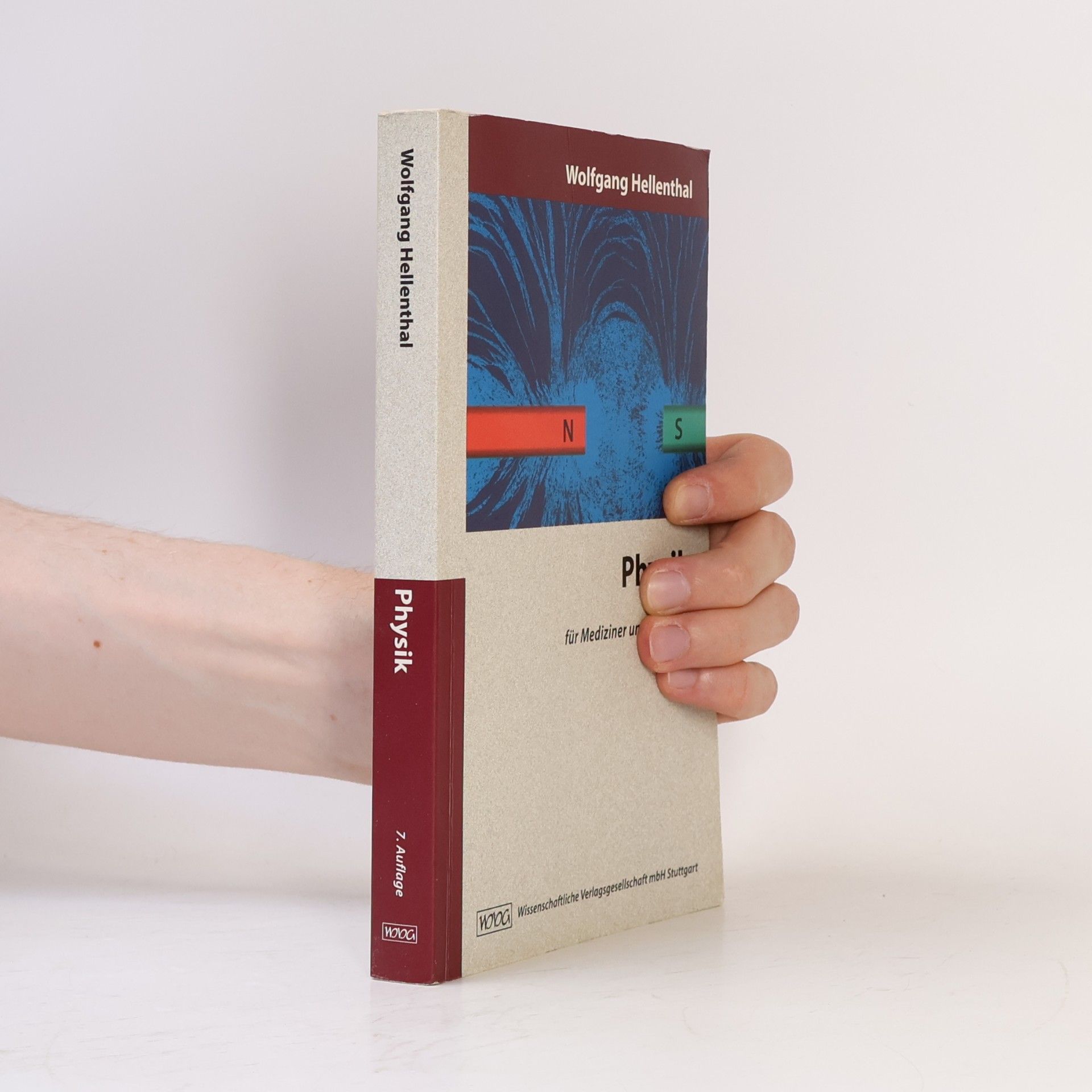 Wolfgang Hellenthal Physik für Mediziner und Biologen - 7. Auflage