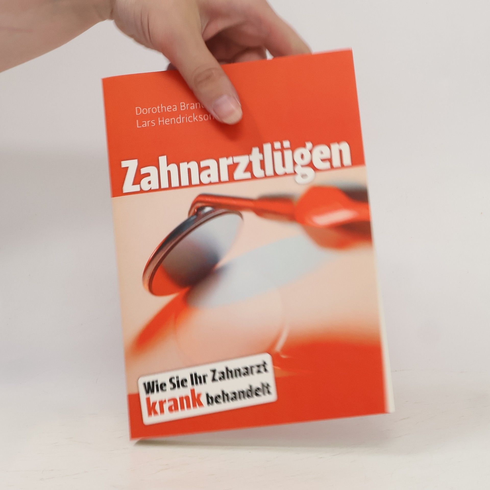 Dorothea Brandt Zahnarztlügen