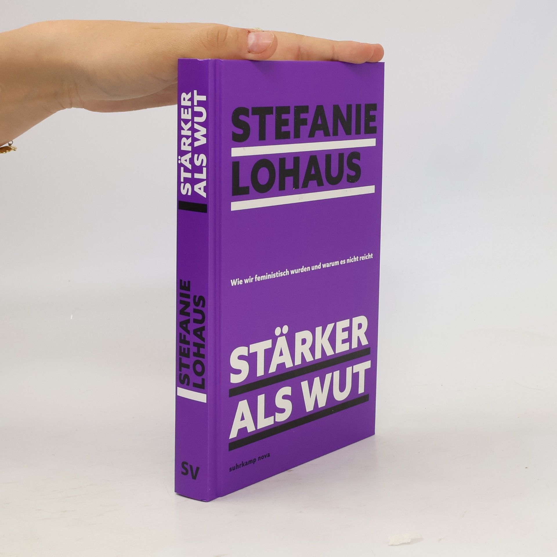 Stefanie Lohaus Stärker als Wut