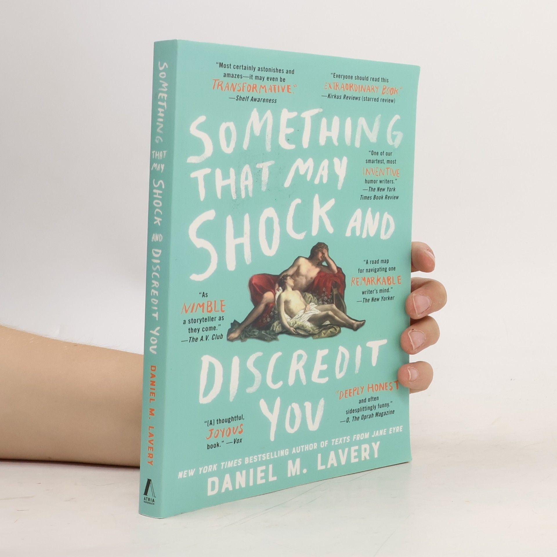 Daniel Mallory Ortberg Something That May Shock and Discredit You