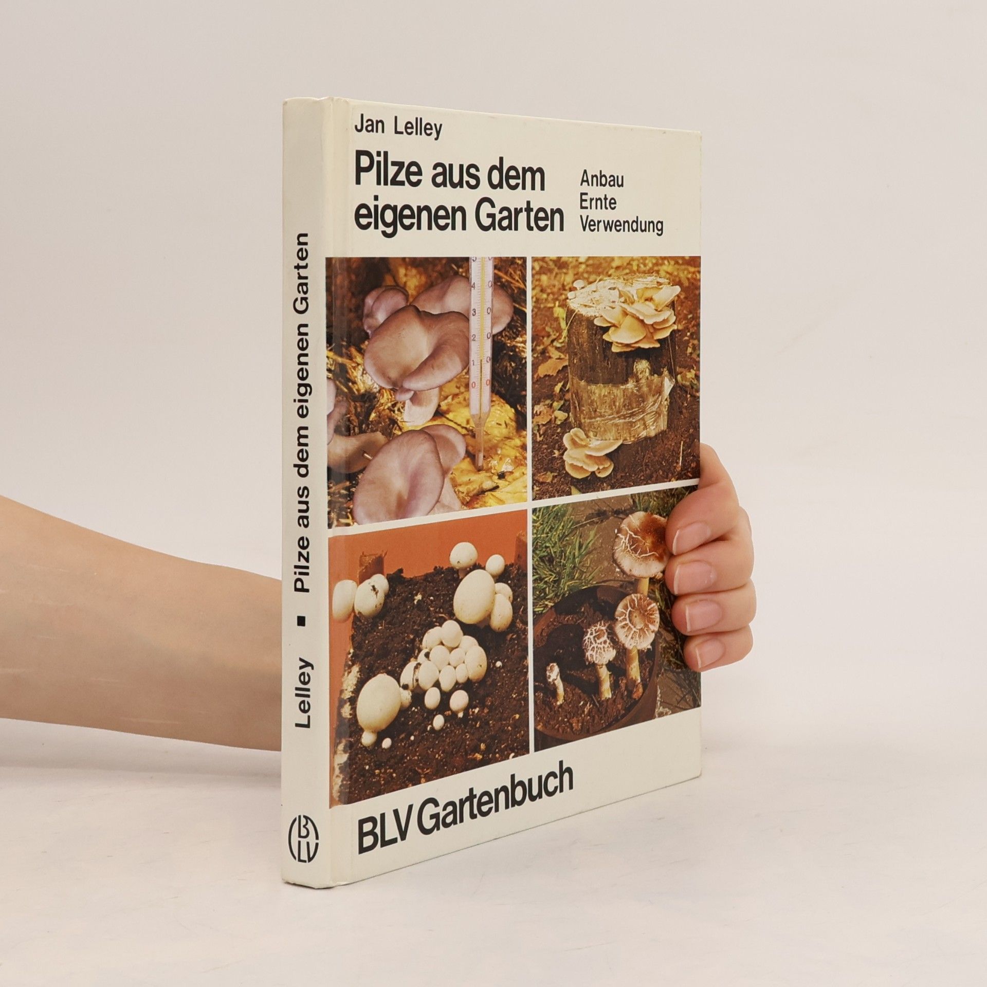 Jan Lelley Pilze aus dem eigenen Garten