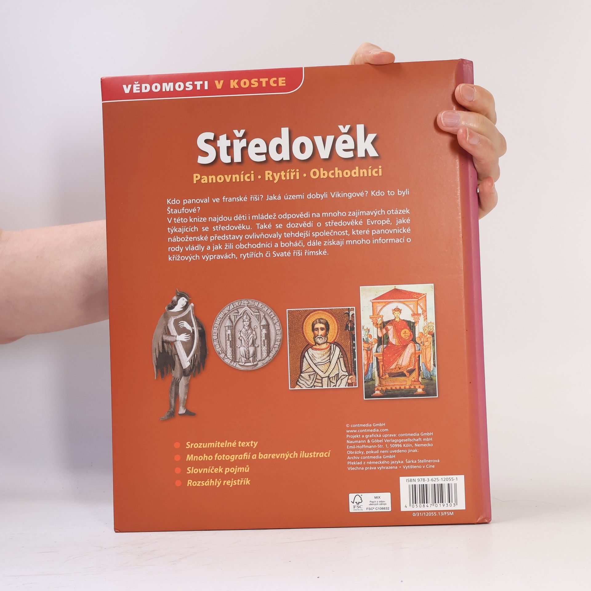 Šárka Stellner Středověk. Panovníci, rytíři, obchodníci