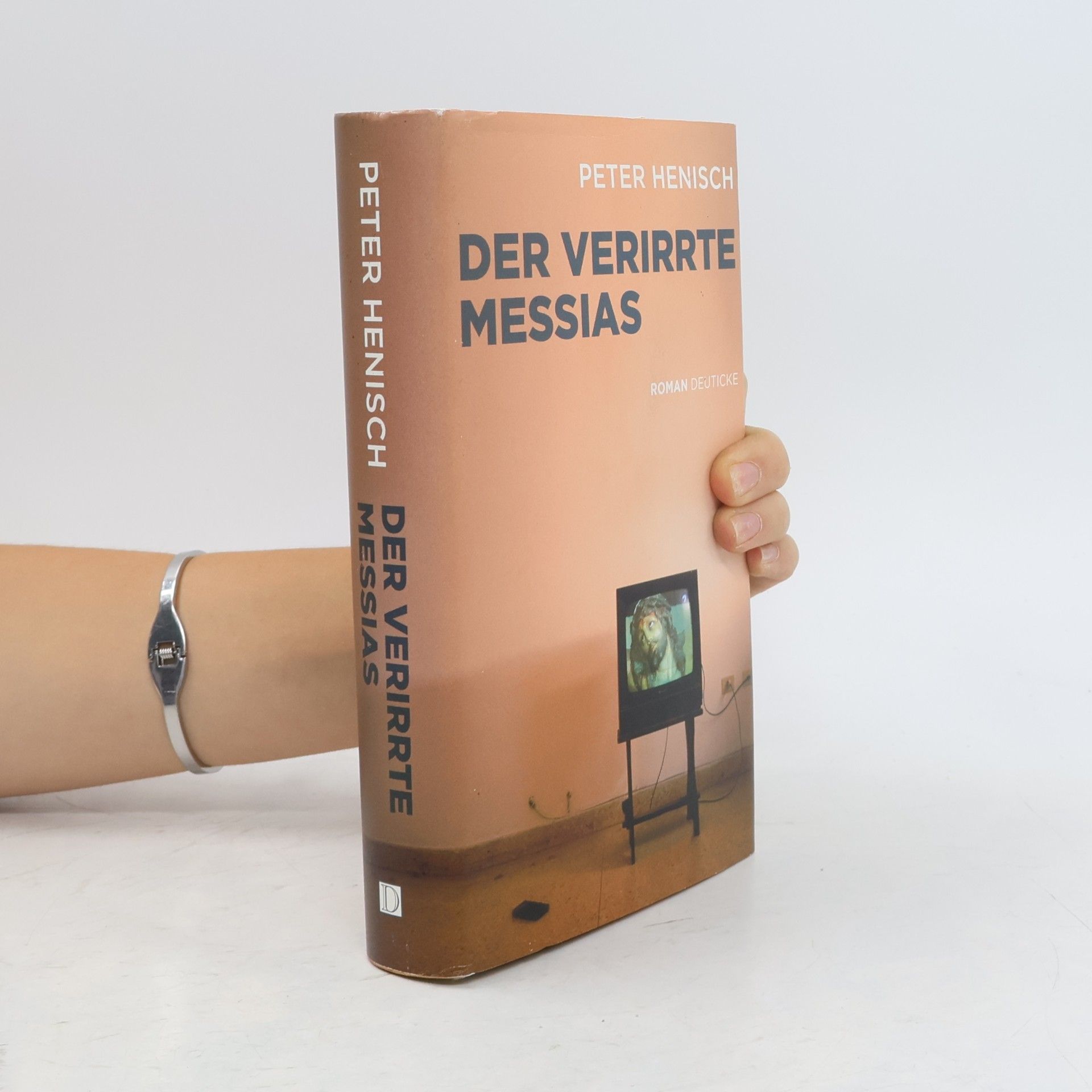 Peter Henisch Der verirrte Messias