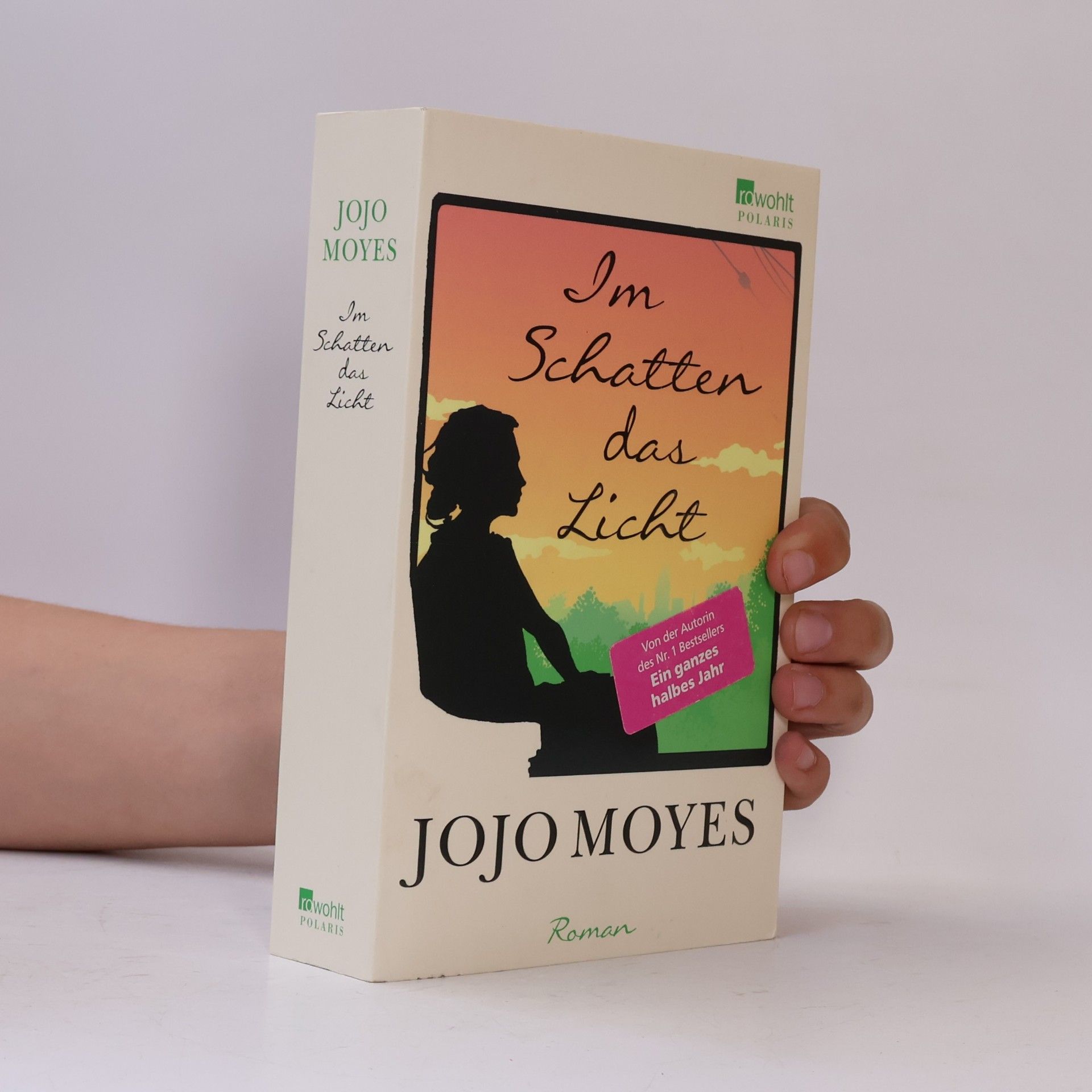 Jojo Moyes Im Schatten das Licht