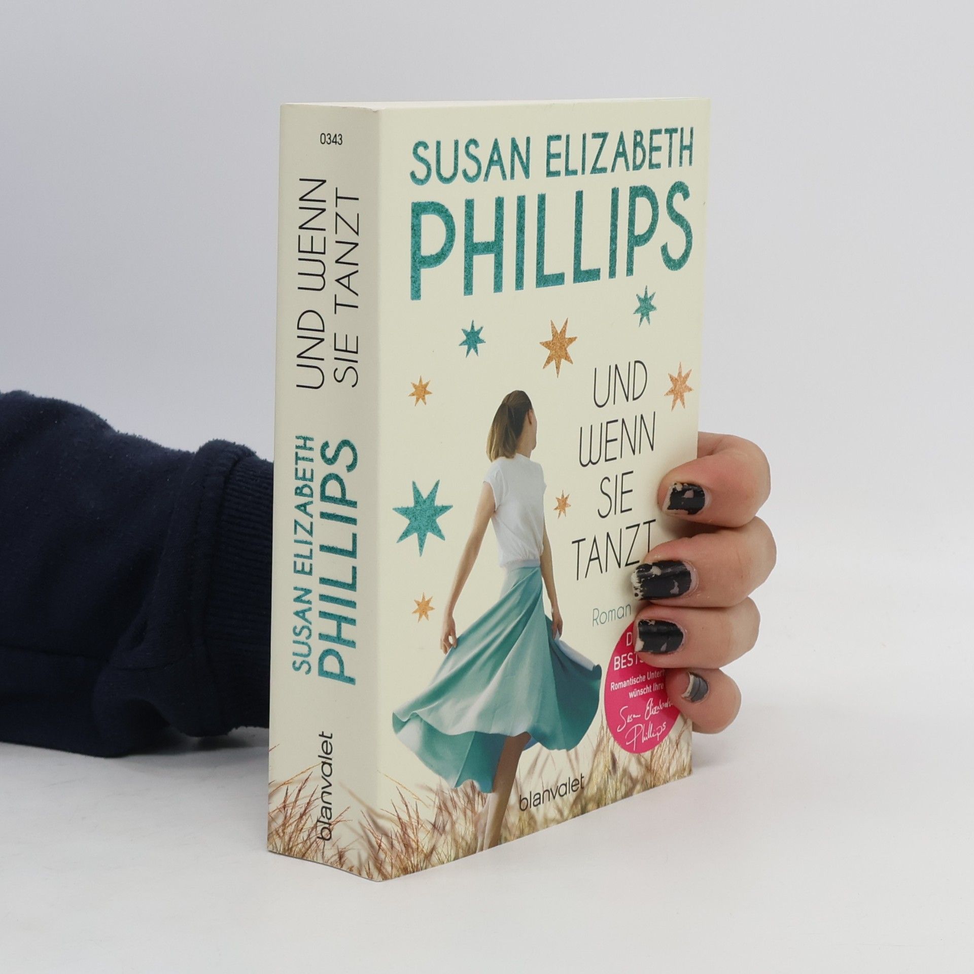 Susane Elizabeth Phillips Und wenn sie tanzt