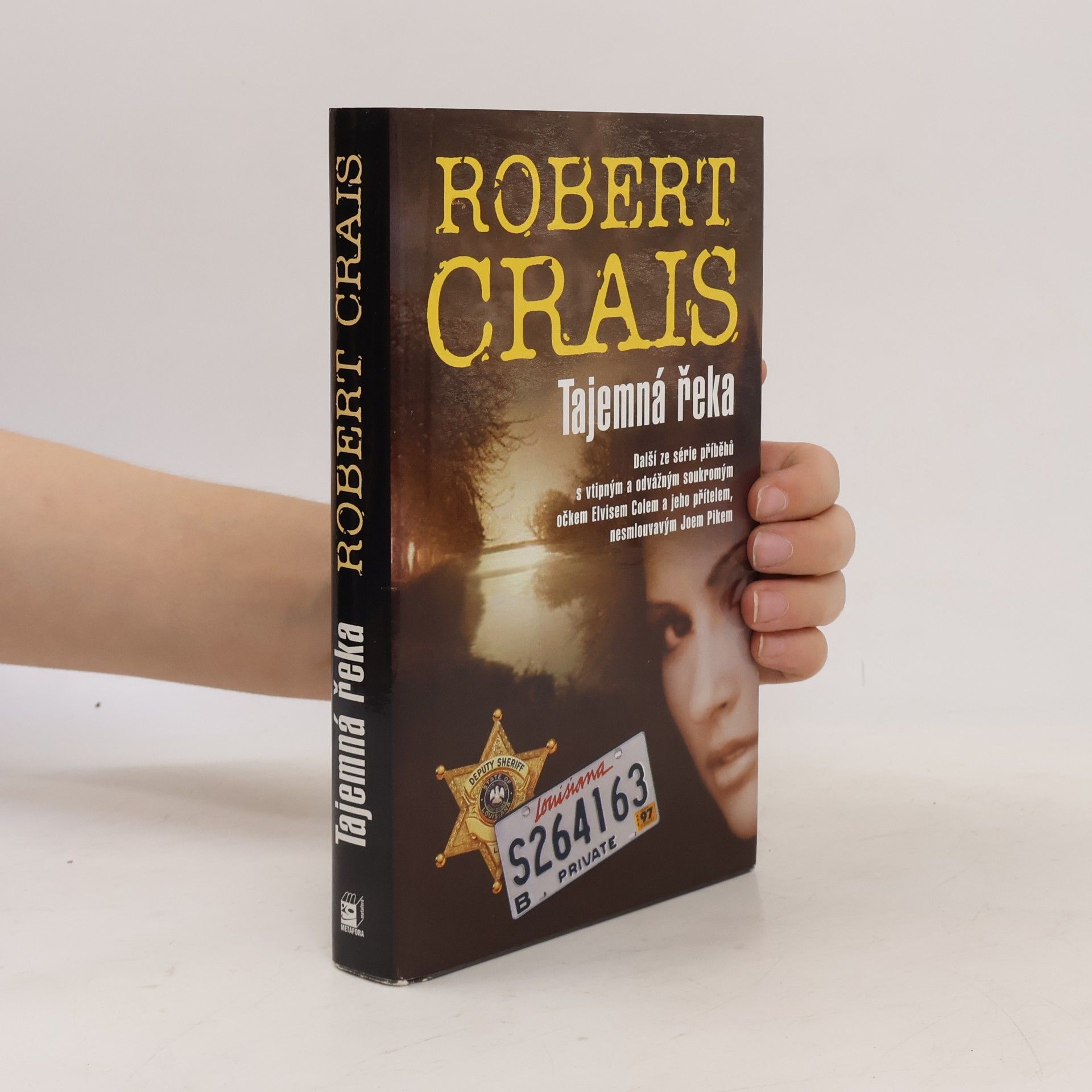 Robert Crais Tajemná řeka