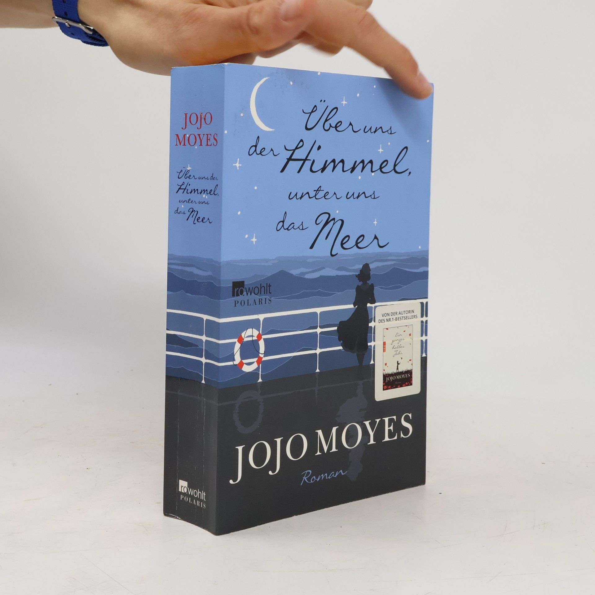 Jojo Moyes Über uns der Himmel, unter uns das Meer