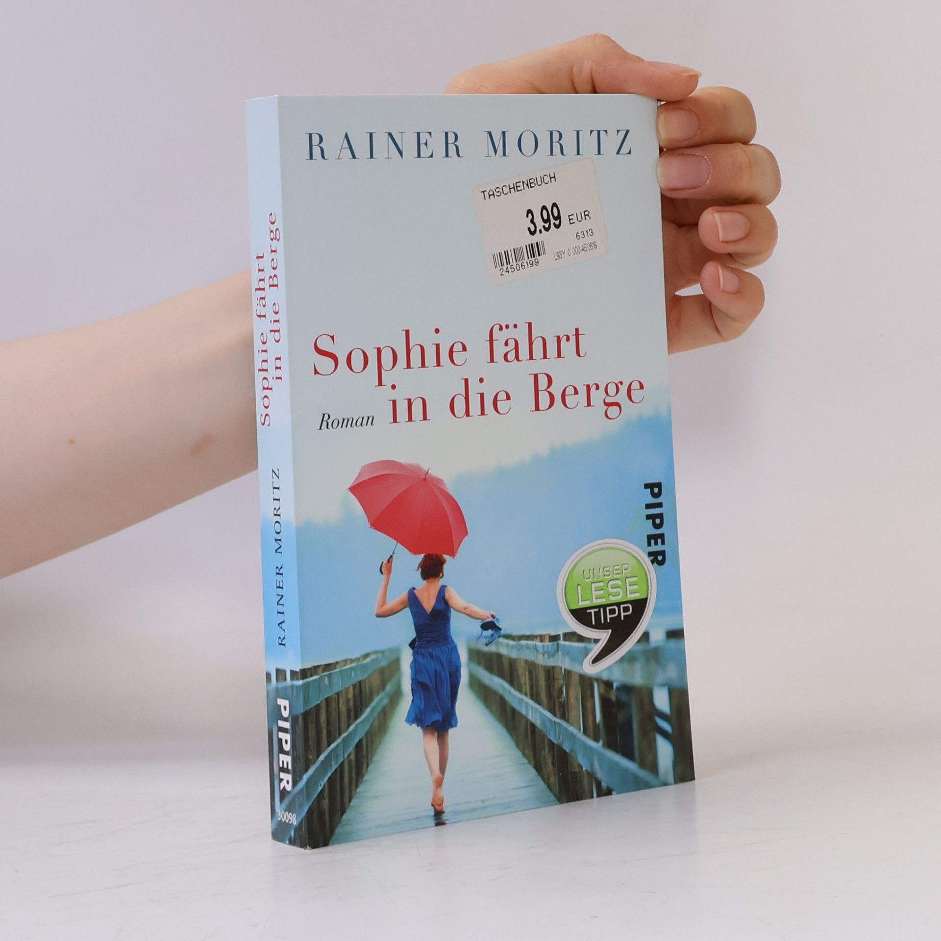 Rainer Moritz Sophie fährt in die Berge