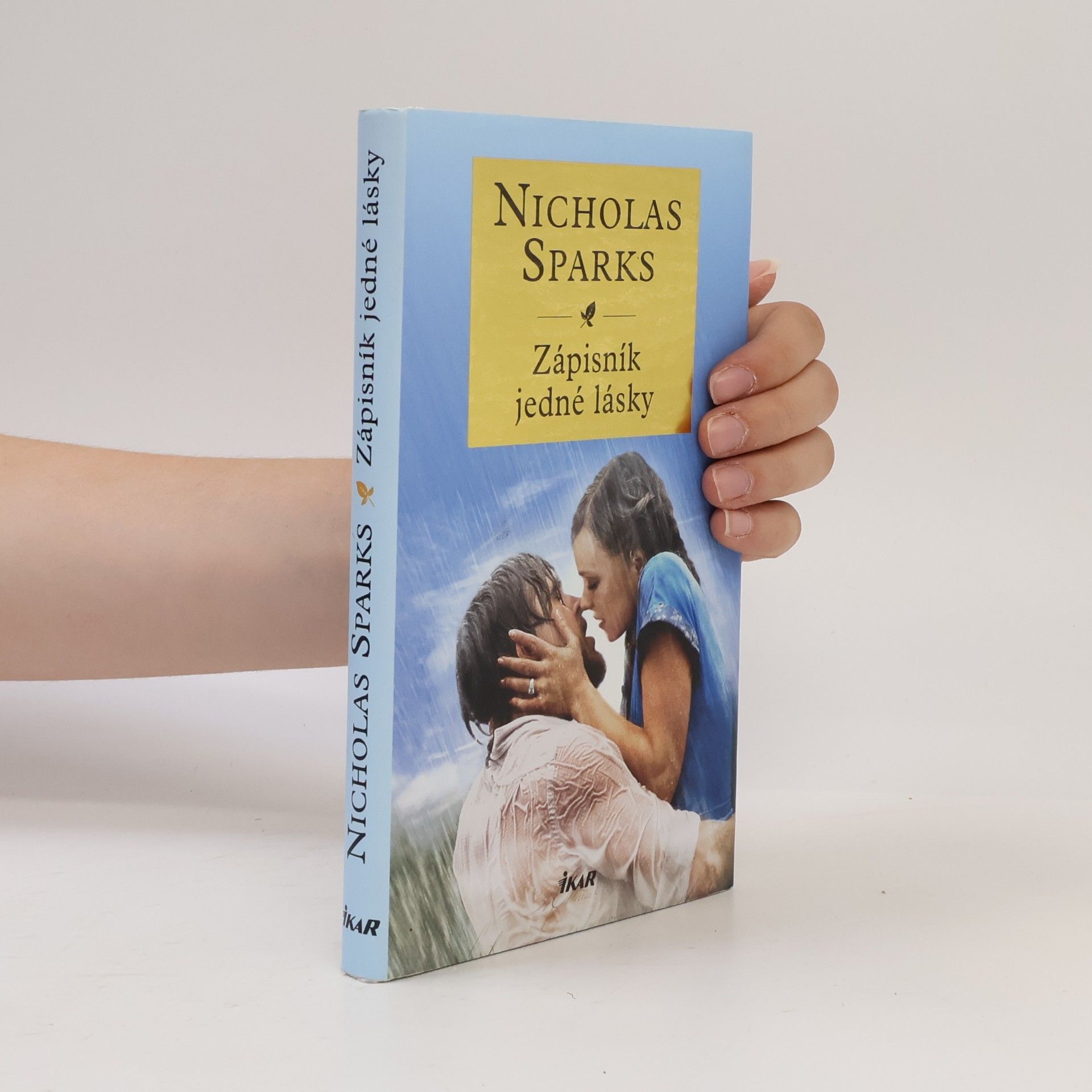 Nicholas Sparks Zápisník jedné lásky