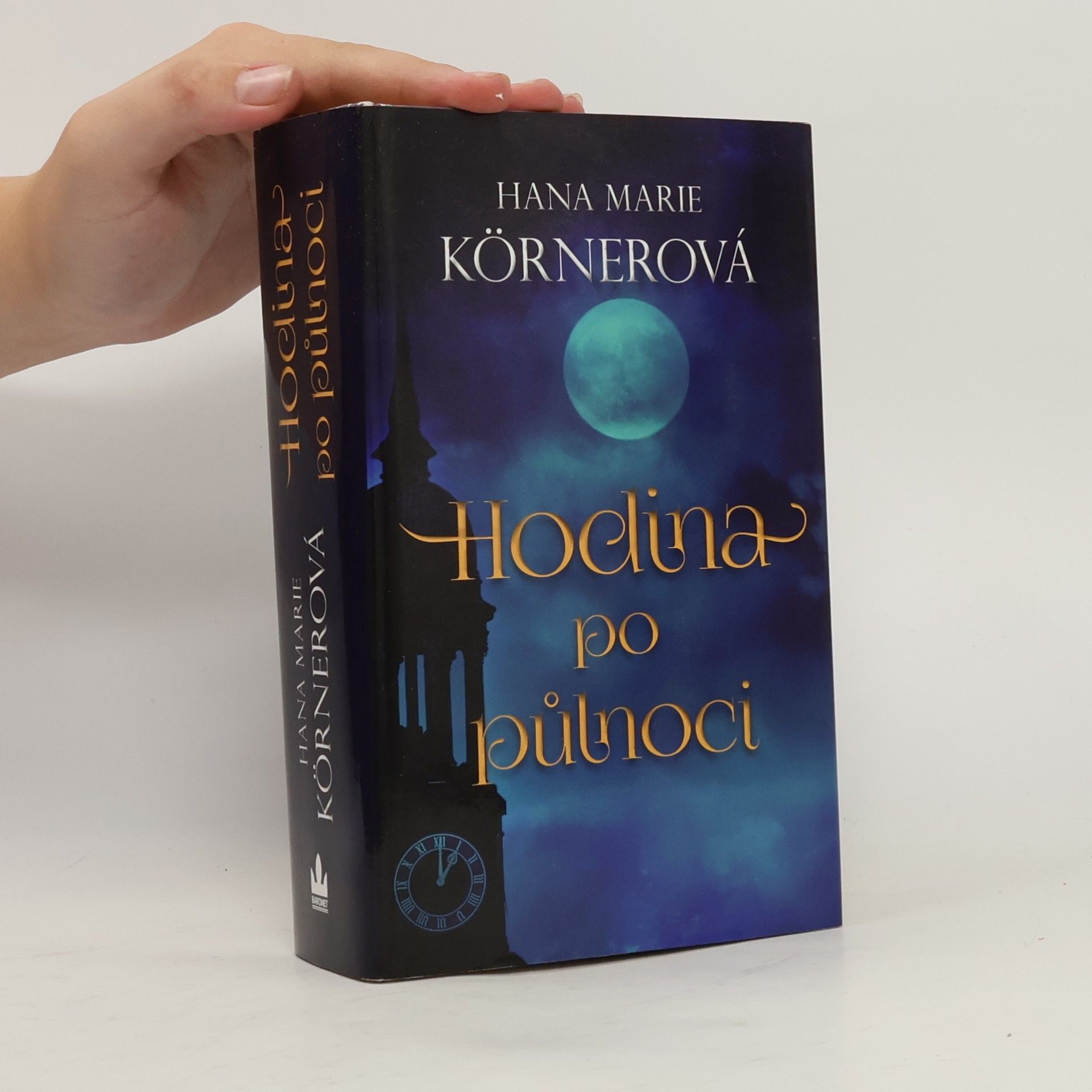Hana Marie Körnerová Hodina po půlnoci