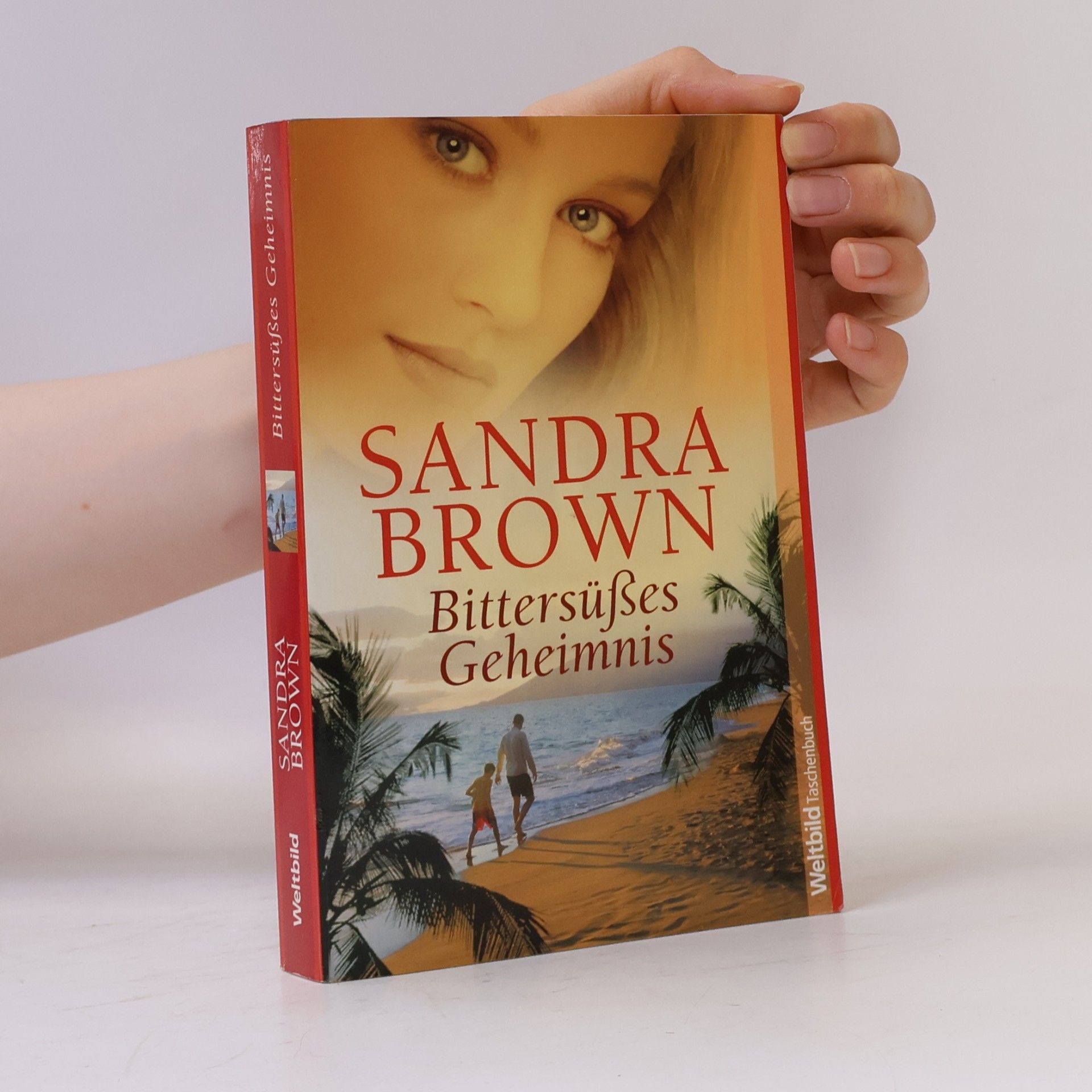 Sandra Brown Bittersüßes Geheimnis