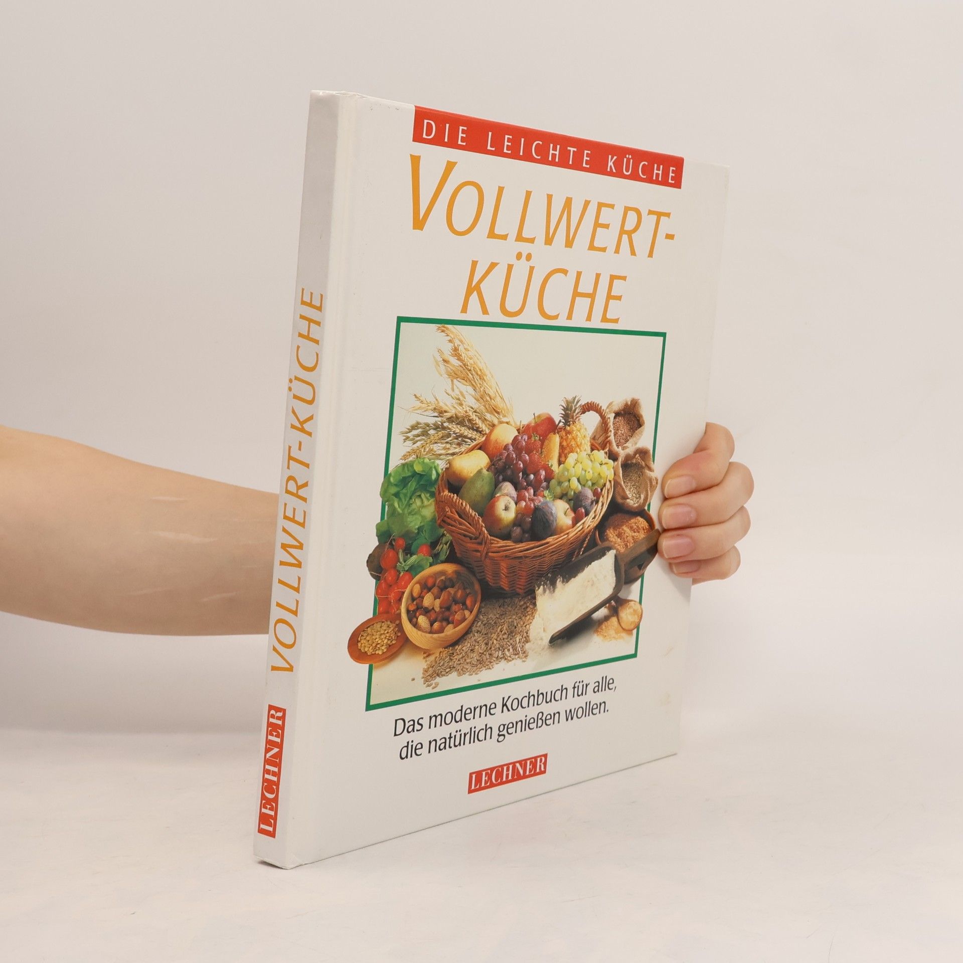 Autorenkollektiv Vollwertküche
